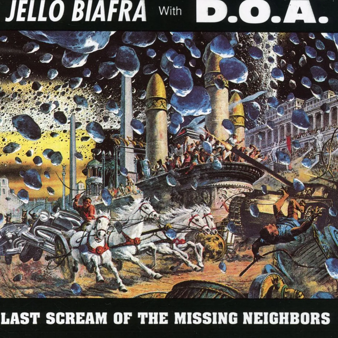 Jello Biafra / Doa LAST SCREAM OF THE MISSING NEIGHBORS CD