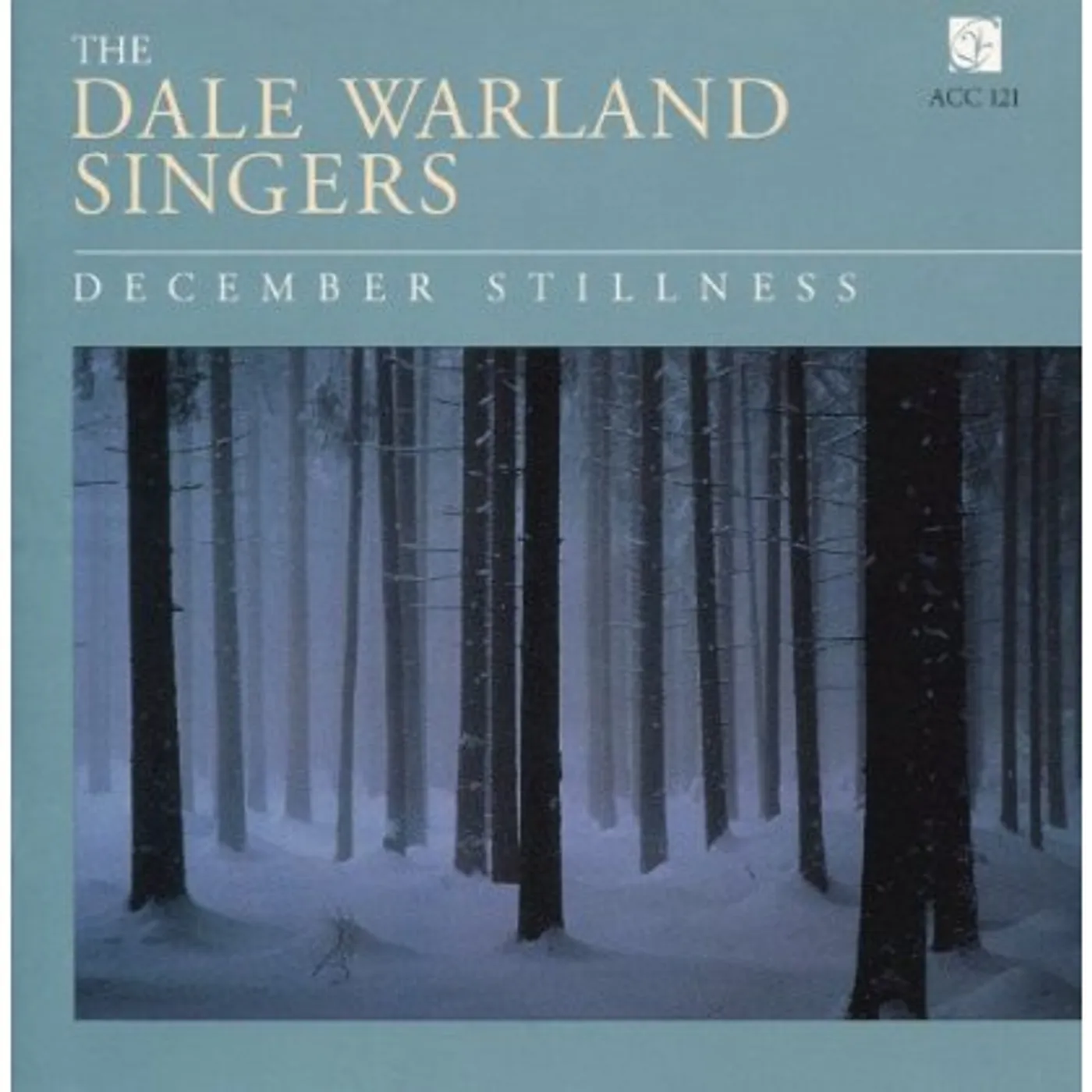 Dale Warland DECEMBER STILLNESS CD
