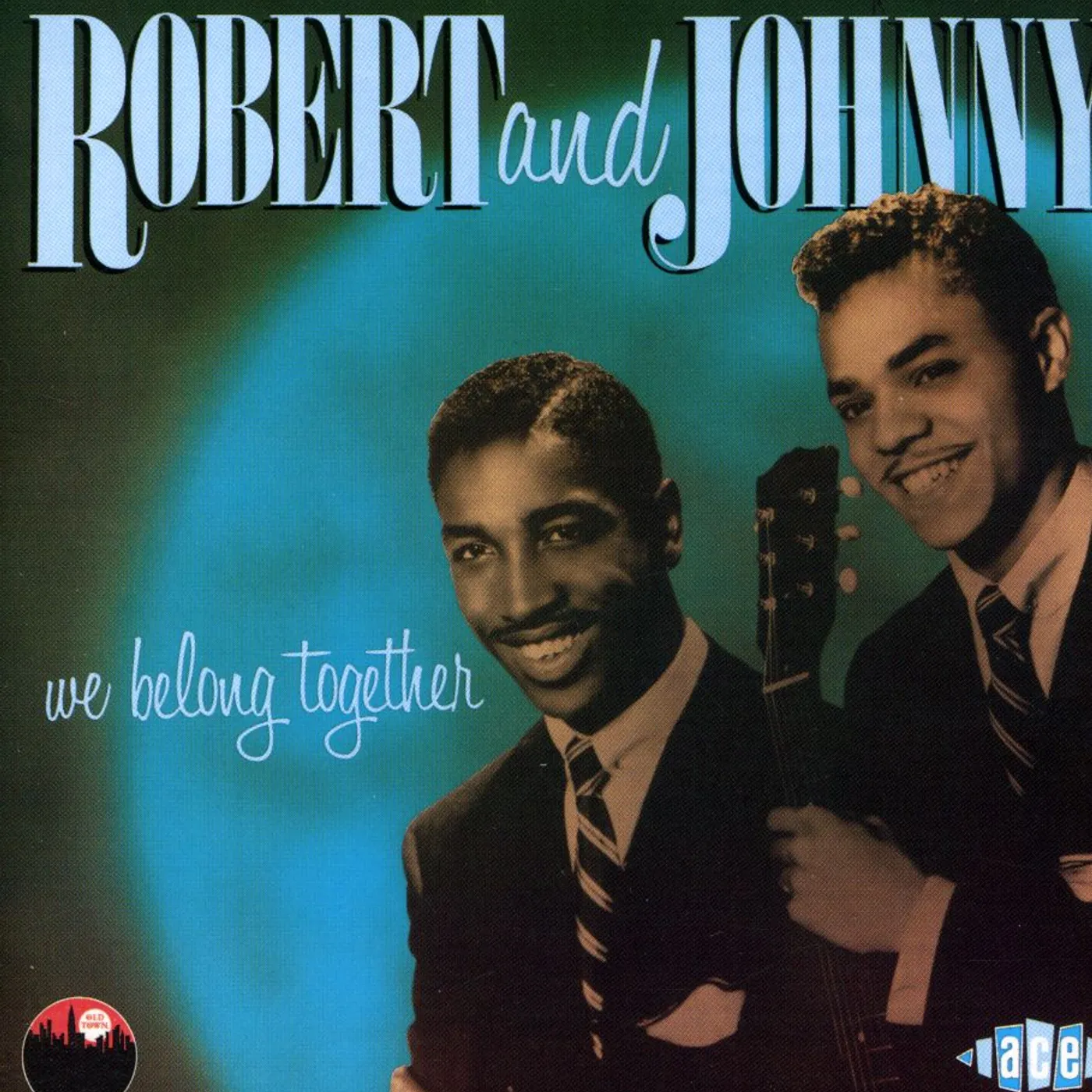 Robert & Johnny WE BELONG TOGETHER CD