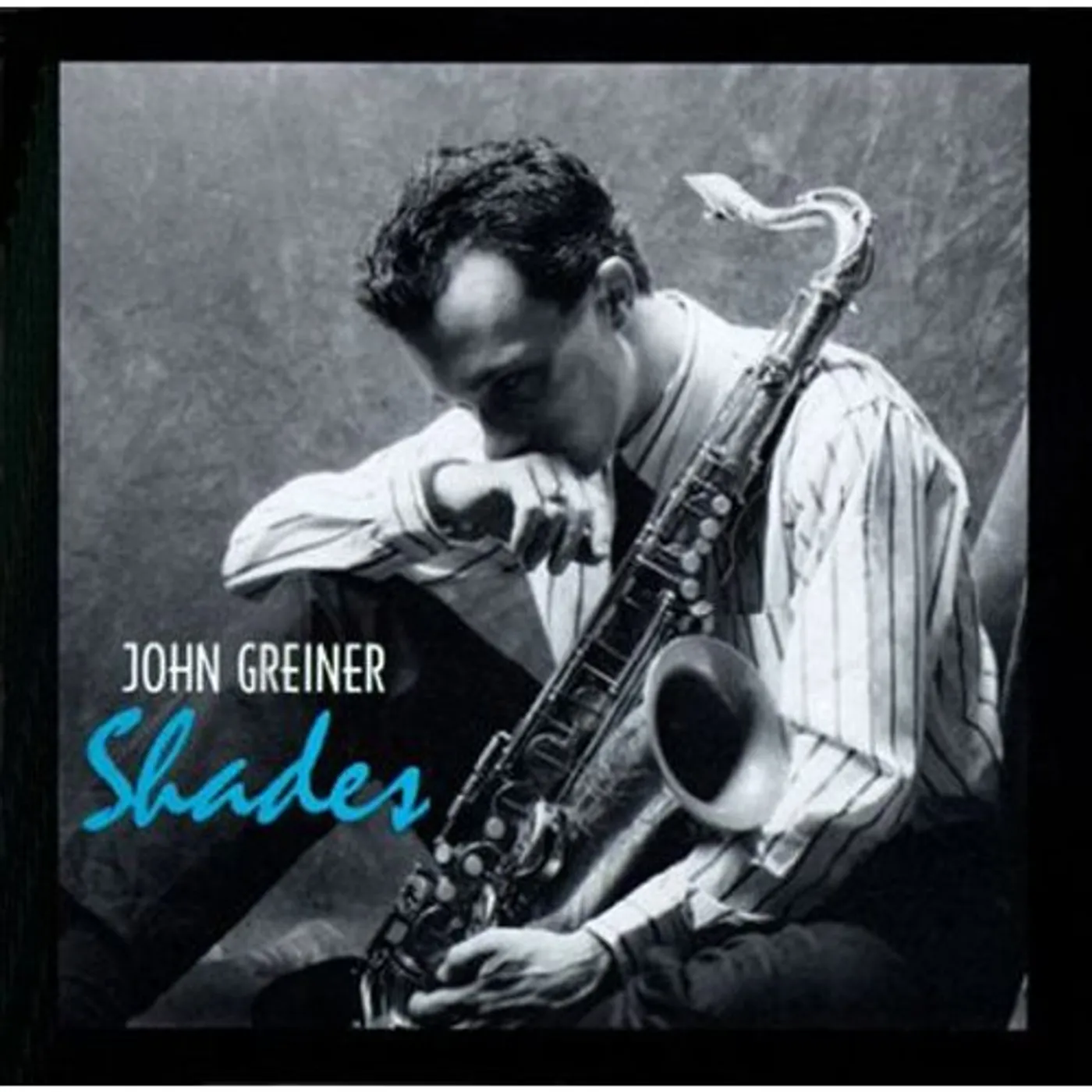 John Greiner SHADES CD