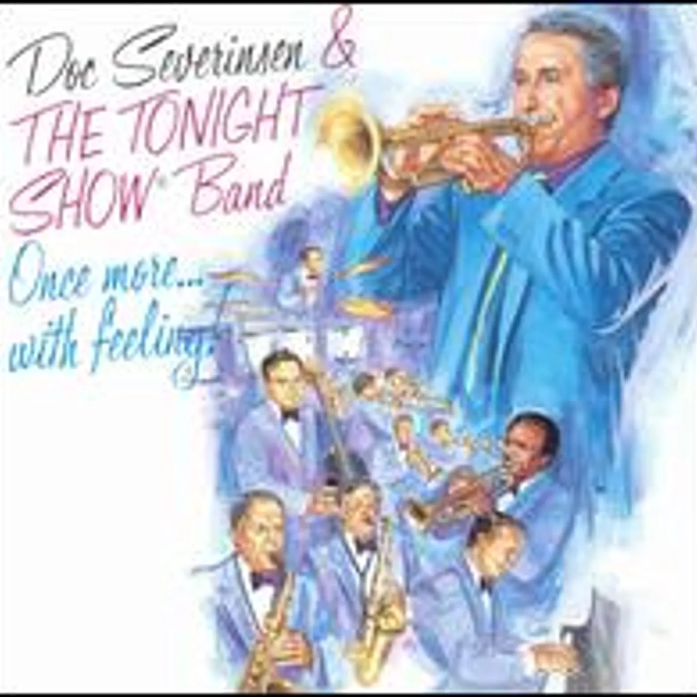 Doc Severinsen ONCE MORE WITH FEELING CD