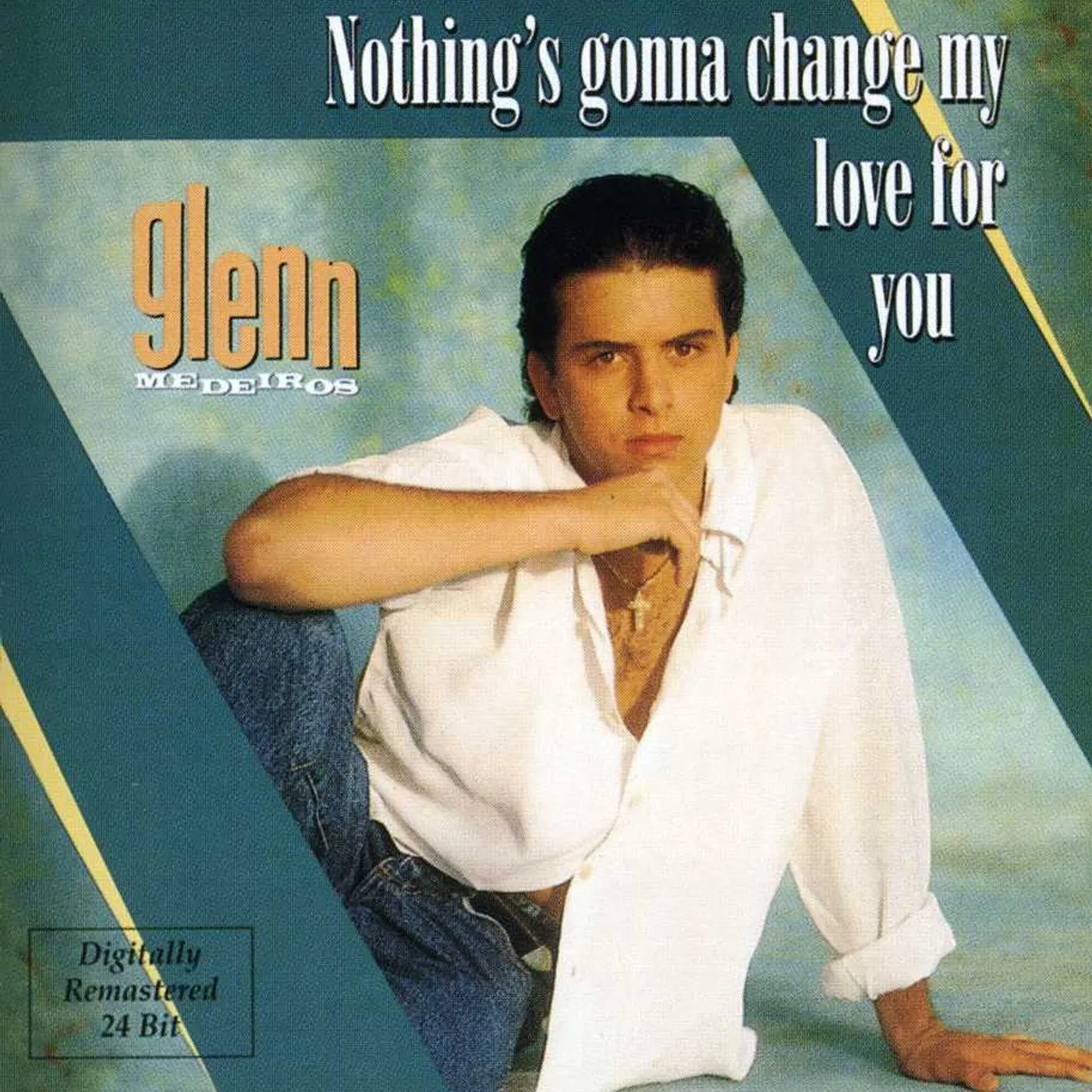 Glenn Medeiros NOTHING'S GONNA CHANGE MY LOVE FOR YOU CD