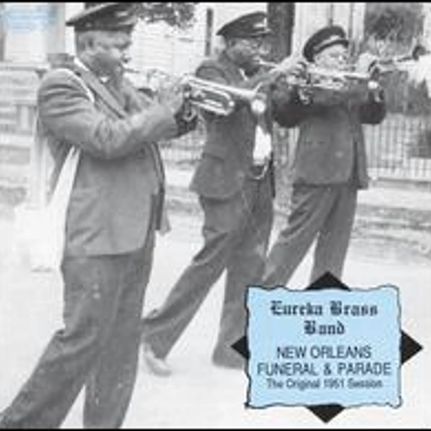 The Eureka Brass Band NEW ORLEANS FURNERAL & PARADE CD