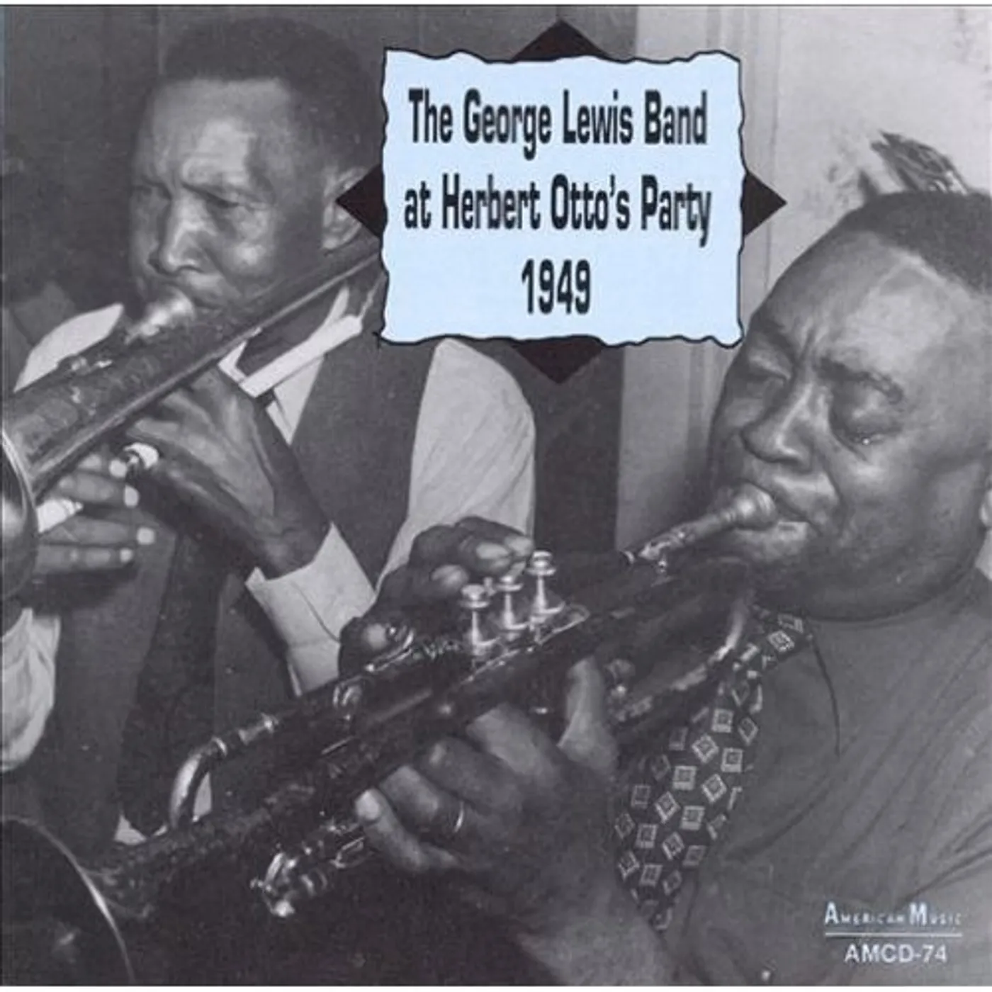 George Lewis AT HERBERT OTTO'S PARTY CD
