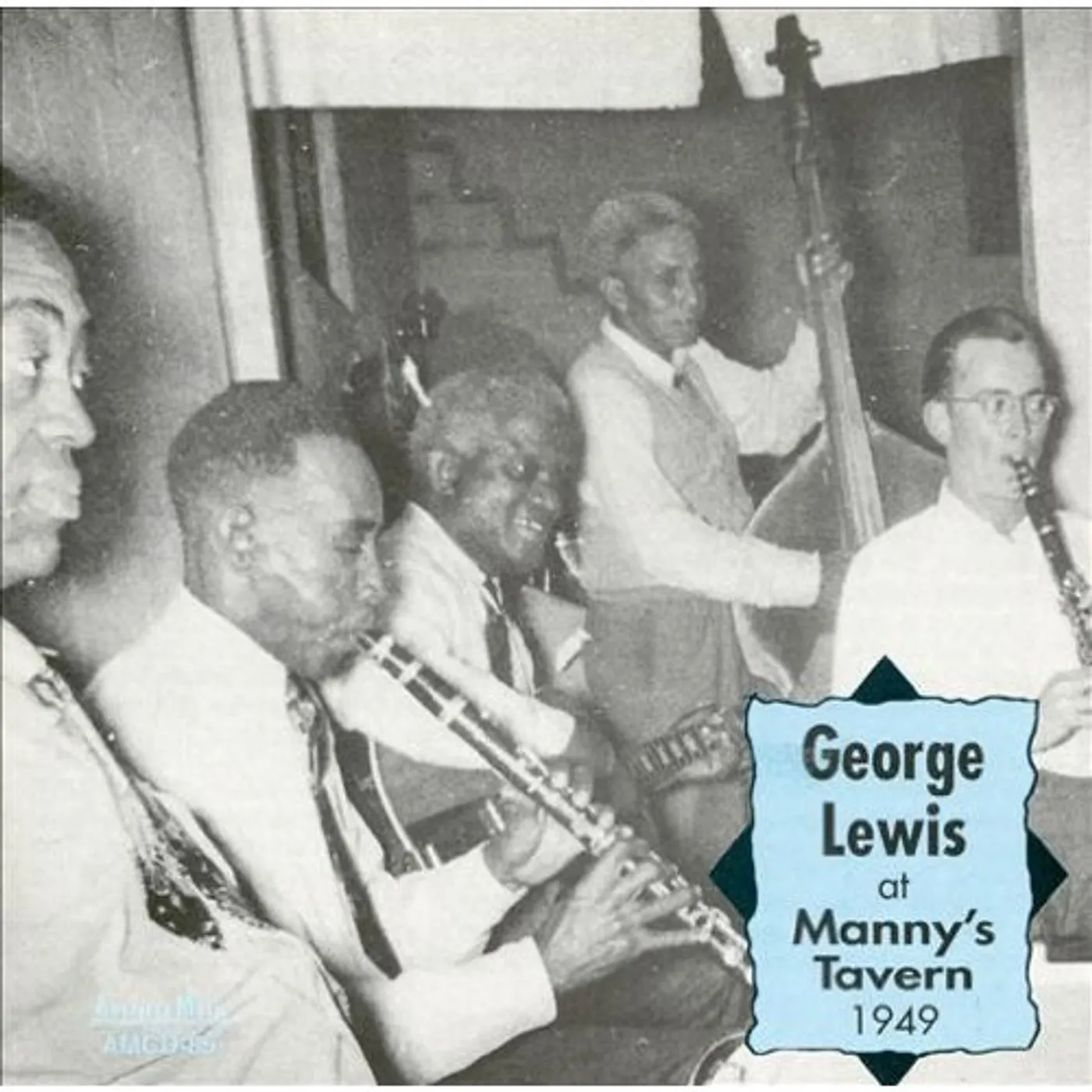 George Lewis AT MANNY'S TAVERN CD
