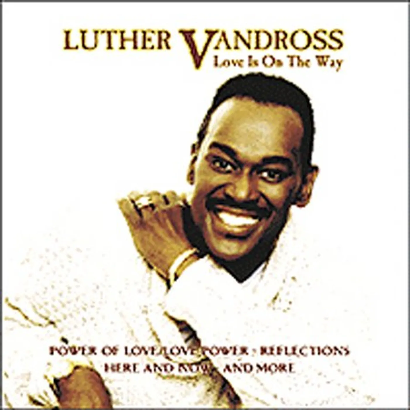 Luther Vandross LOVE IS ON THE WAY CD