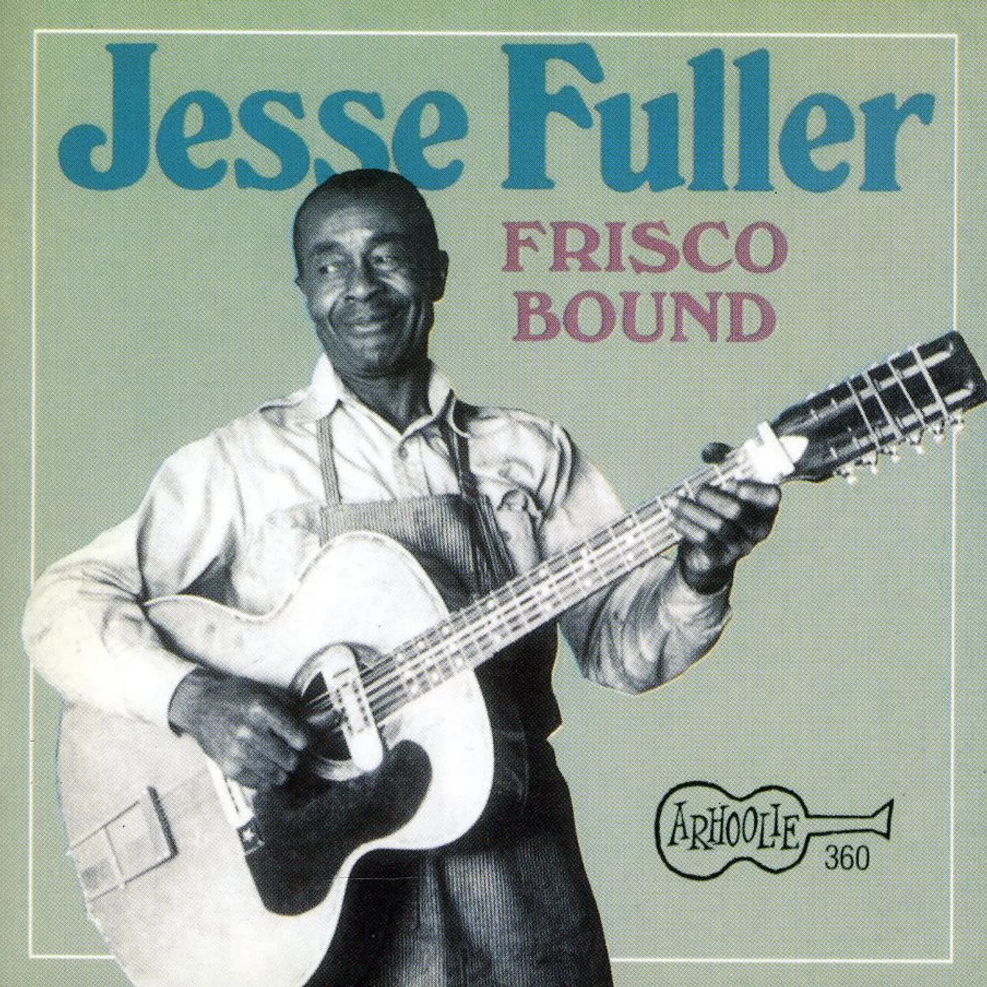 Jesse Fuller FRISCO BOUND CD