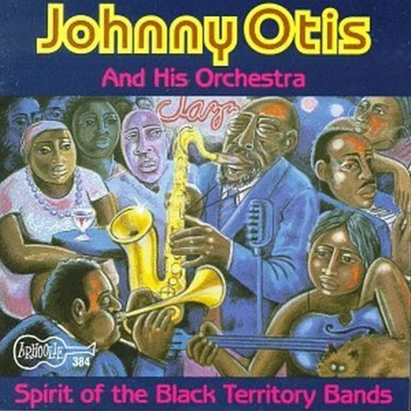 Johnny Otis SPIRIT OF BLACK TERRITORY BANDS CD
