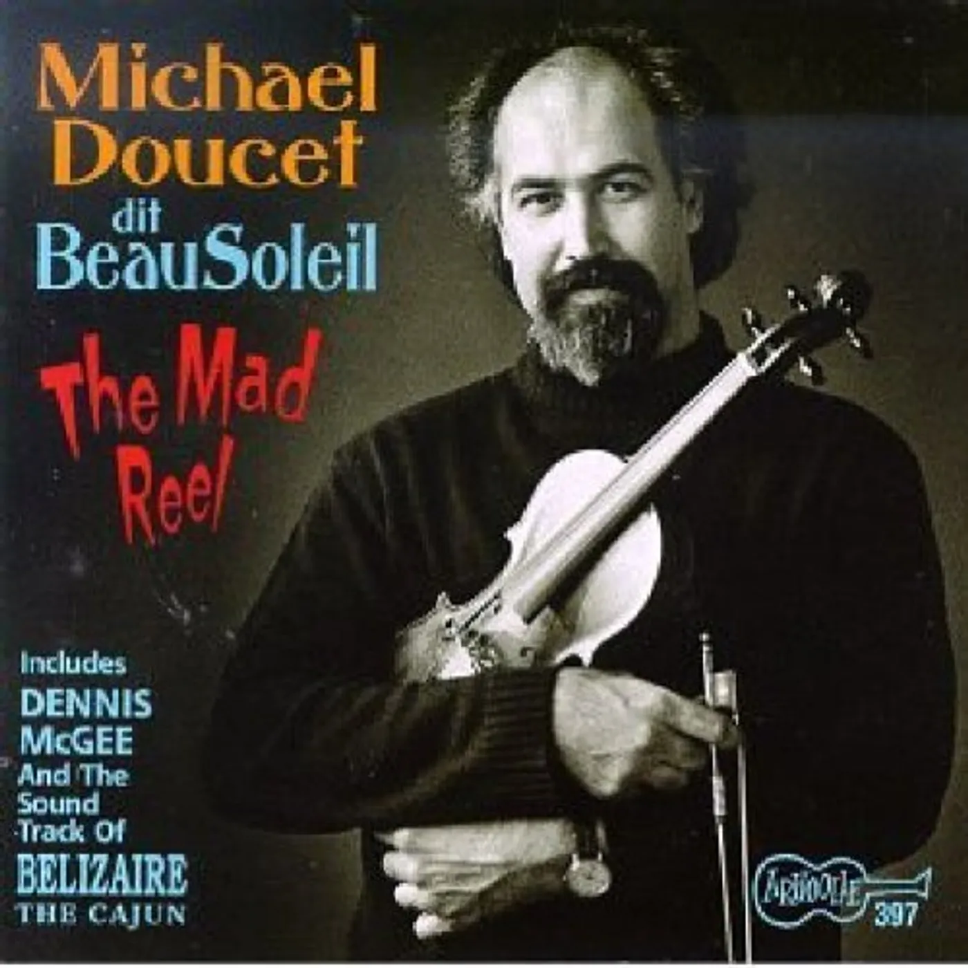 Michael Doucet MAD REEL CD