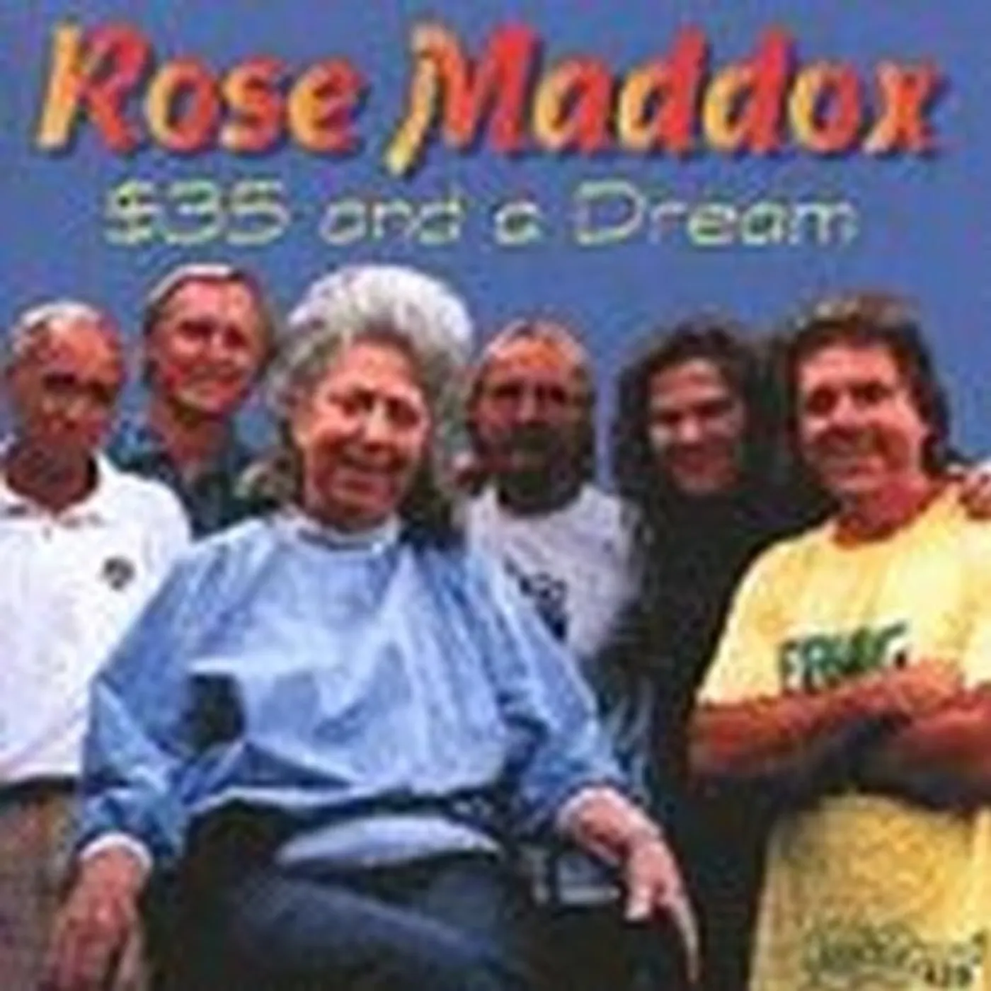 Rose Maddox $35 & A DREAM CD