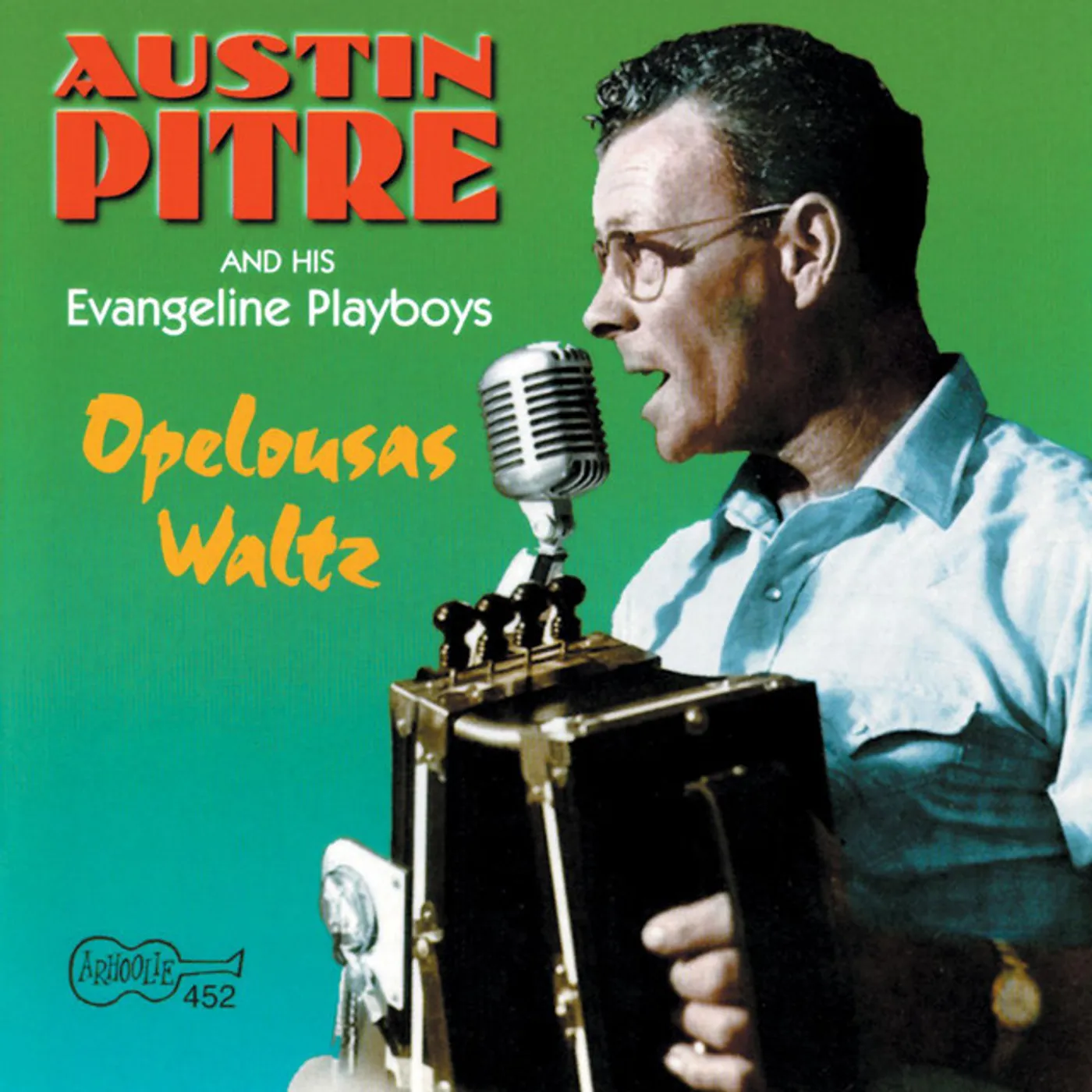Austin Pitre OPELOUSA WALTZ CD