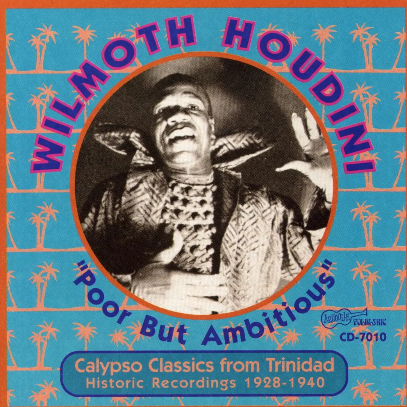 Wilmoth Houdini POOR BUT AMBITIOUS CD