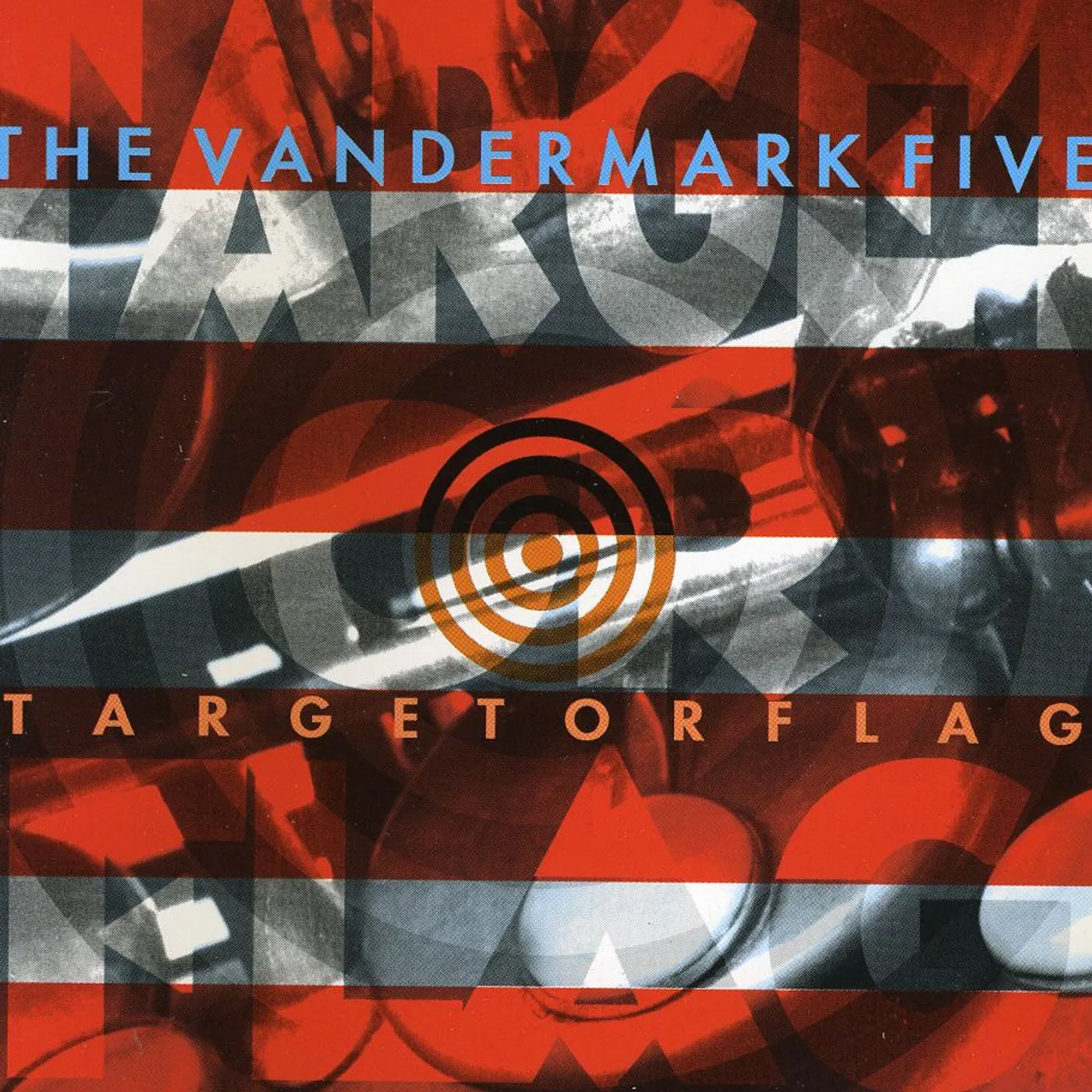 The Vandermark 5 TARGET OR FLAG CD