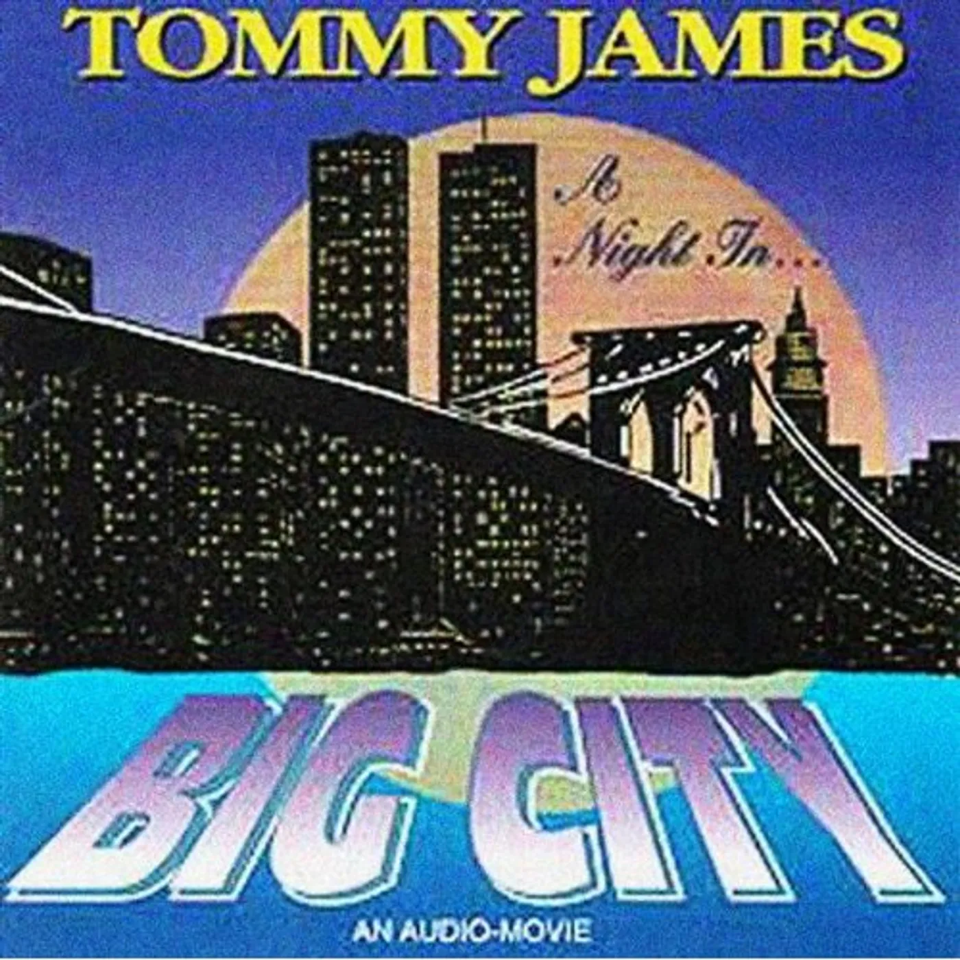 Tommy James NIGHT IN BIG CITY CD
