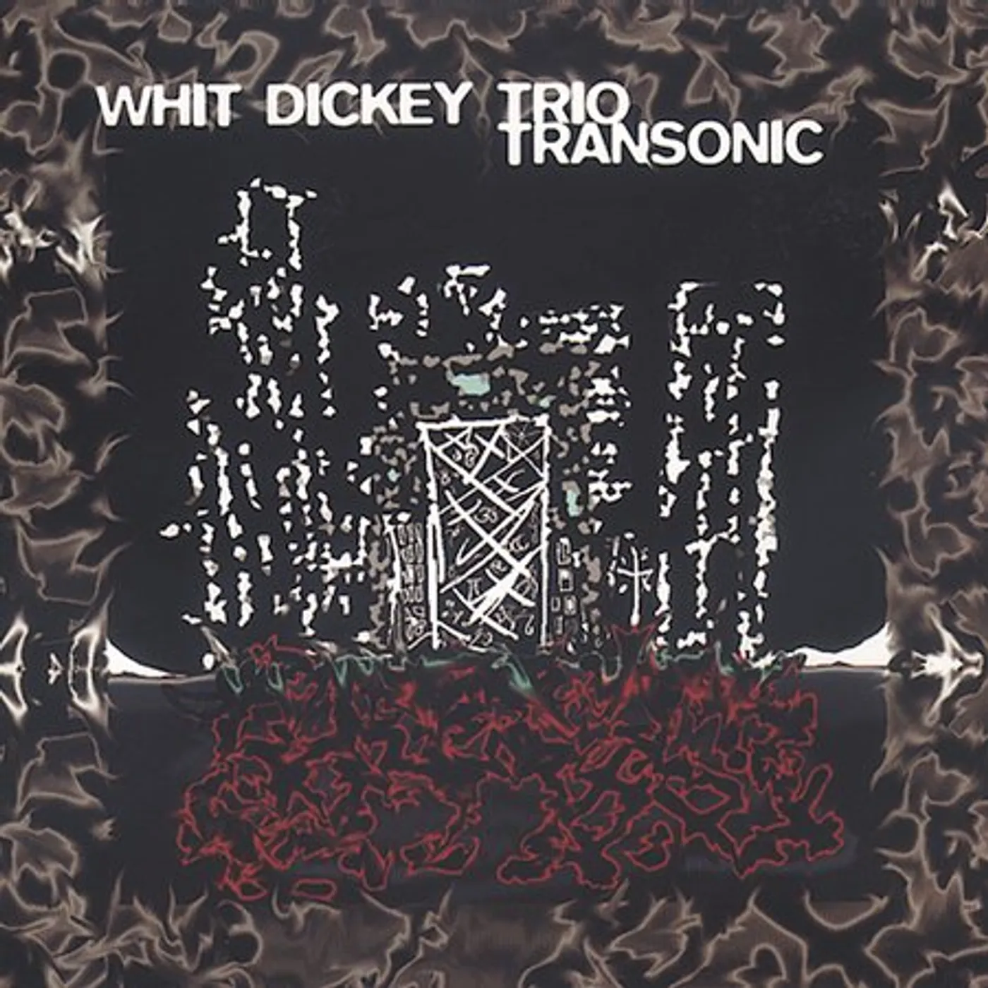 Whit Dickey TRANSONIC CD