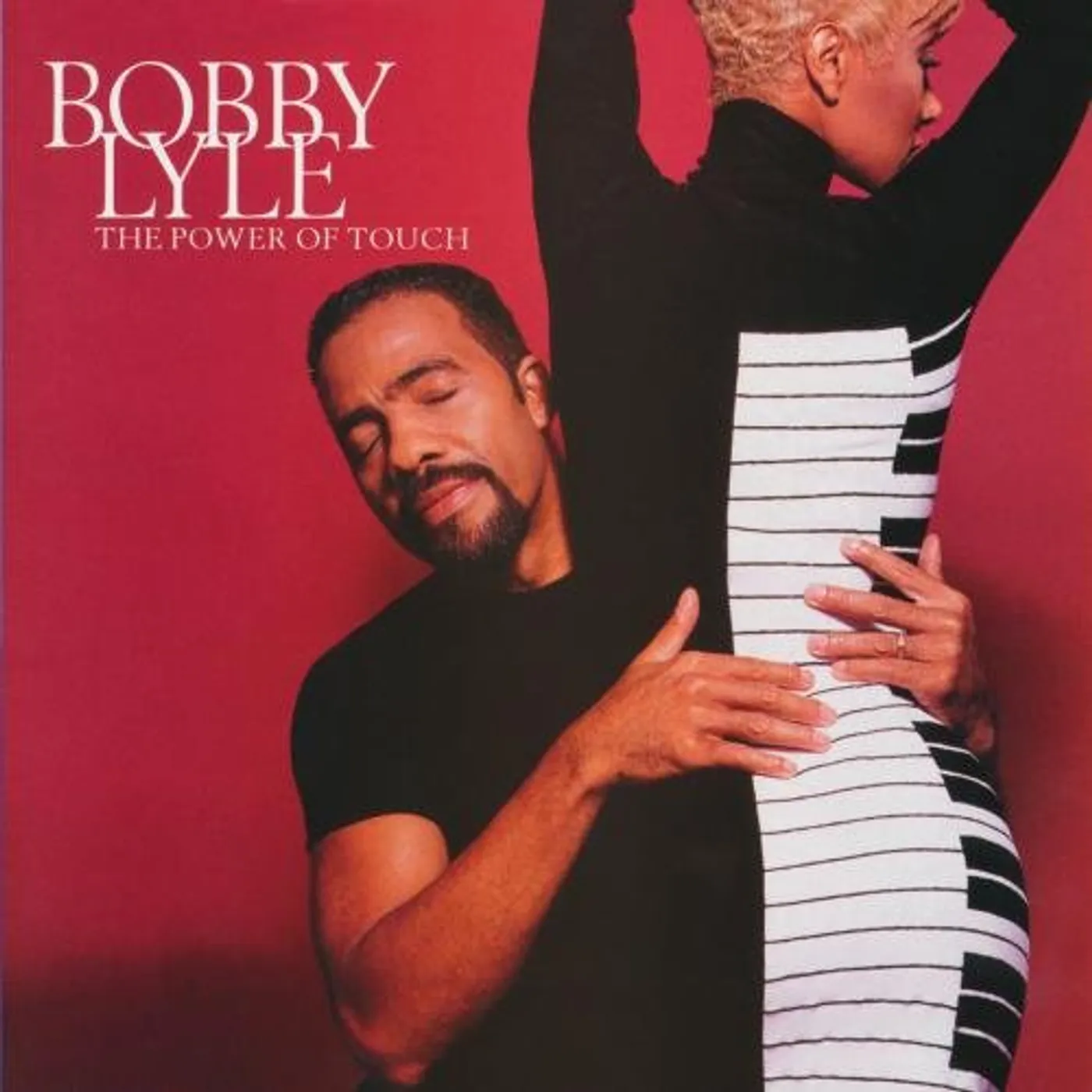 Bobby Lyle POWER OF TOUCH CD