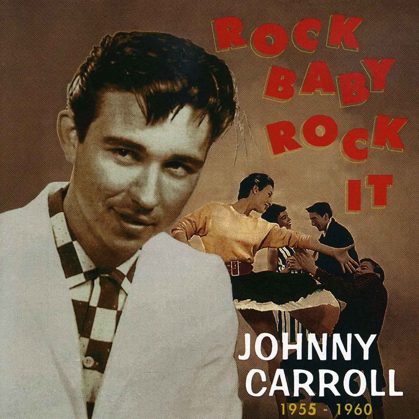 Johnny Carroll ROCK BABY ROCK IT CD