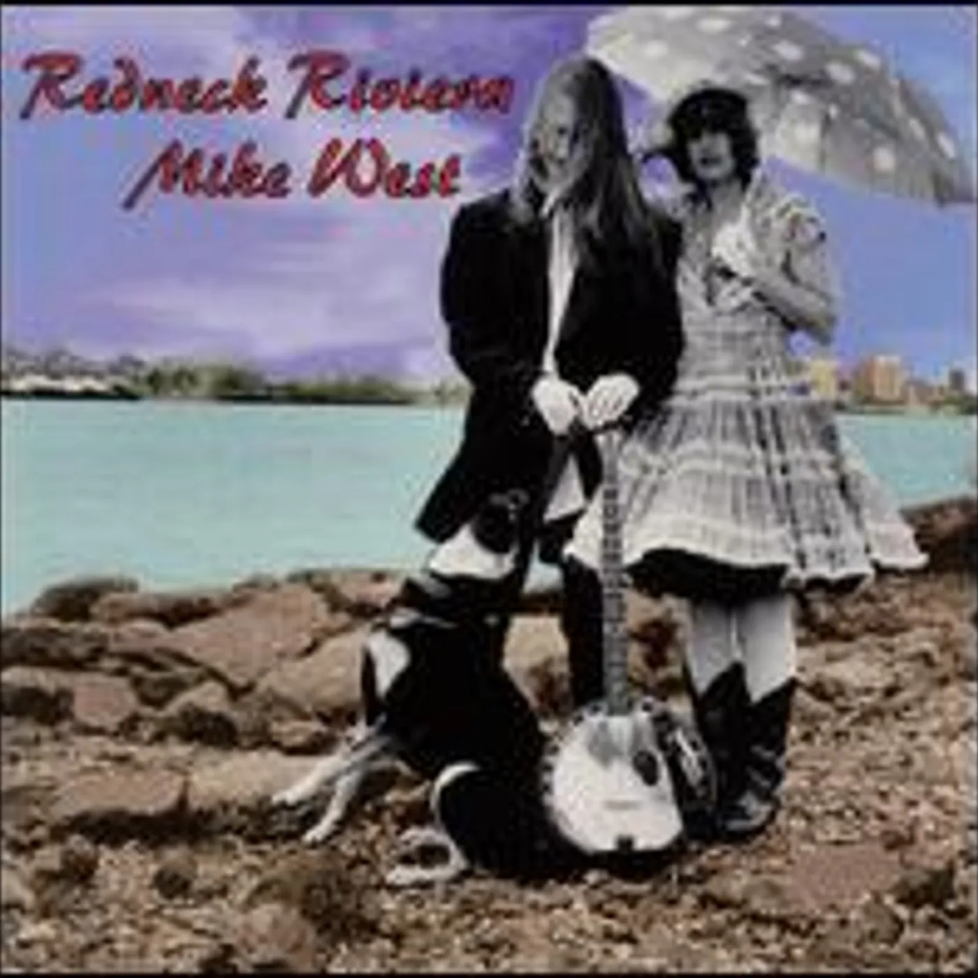 Mike West REDNECK RIVIERA CD