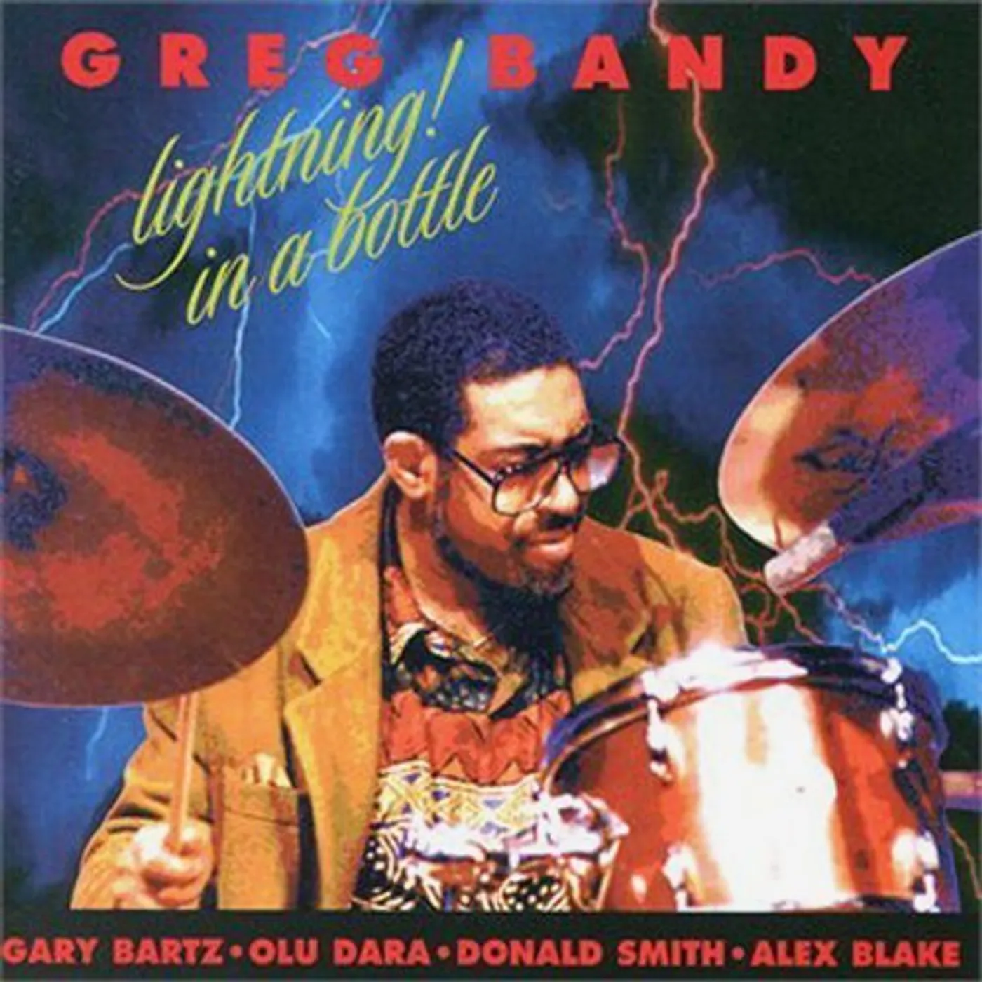 Greg Bandy LIGHTNING IN A BOTTLE CD
