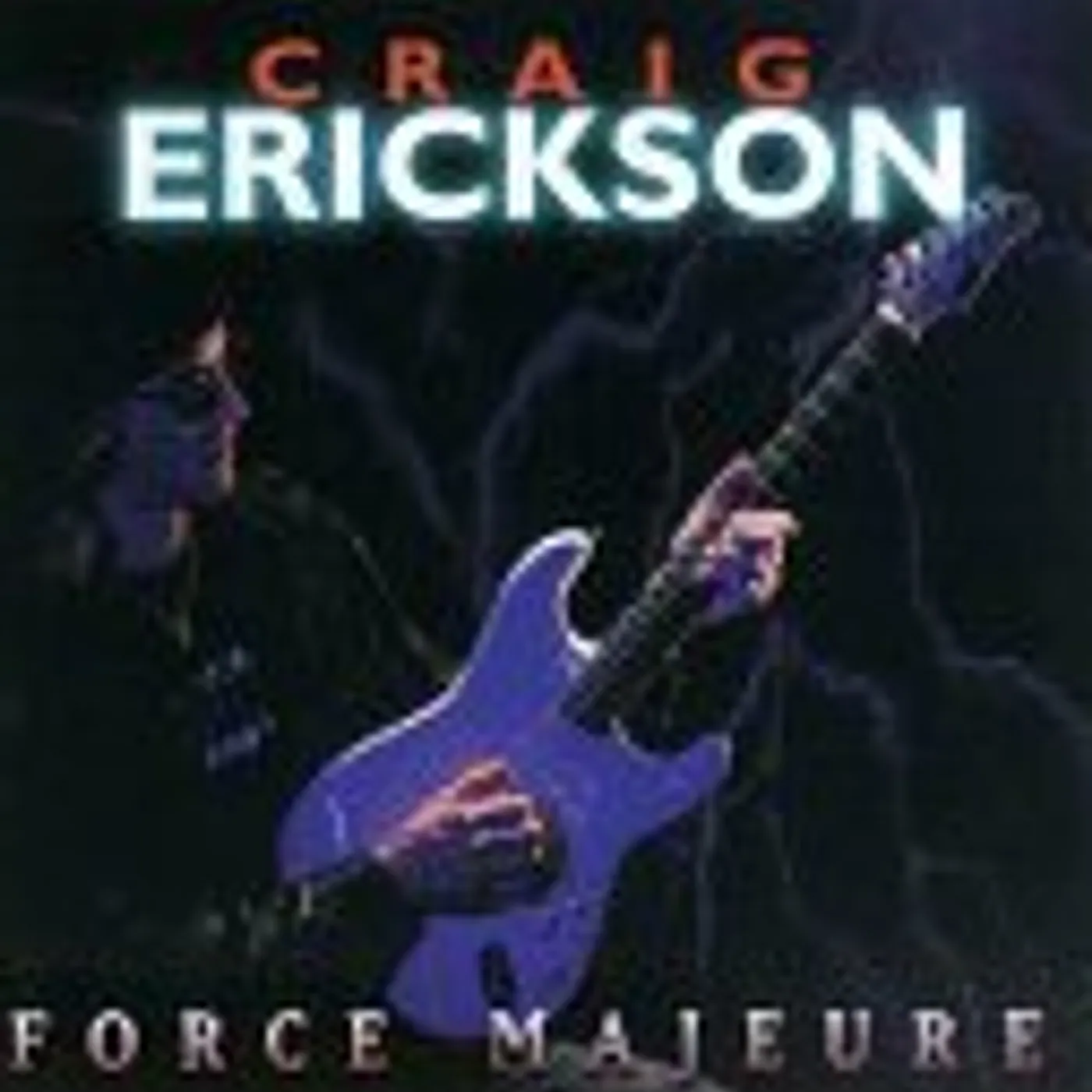 Craig Erickson FORCE MAJEURE CD
