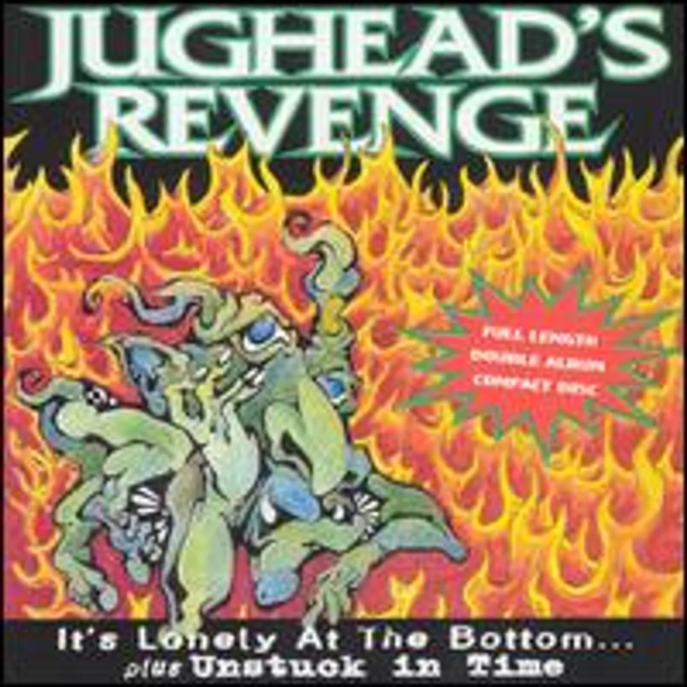 Jughead‘s Revenge IT'S LONELY AT THE BOTTOM & UNSTUCK IN TIME CD