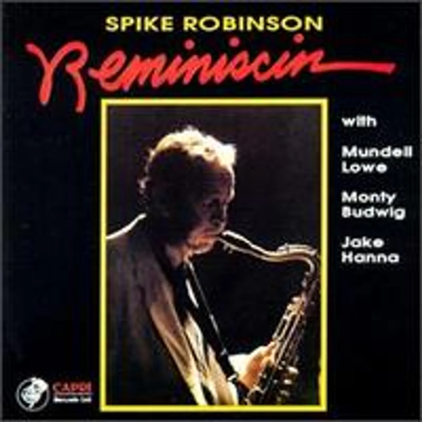 Spike Robinson REMINISCIN CD