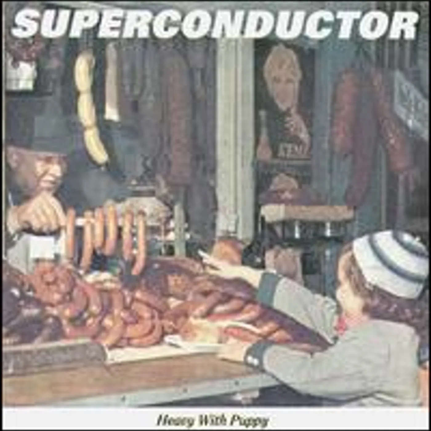 Superconductor HEAVY WITH PUPPY CD