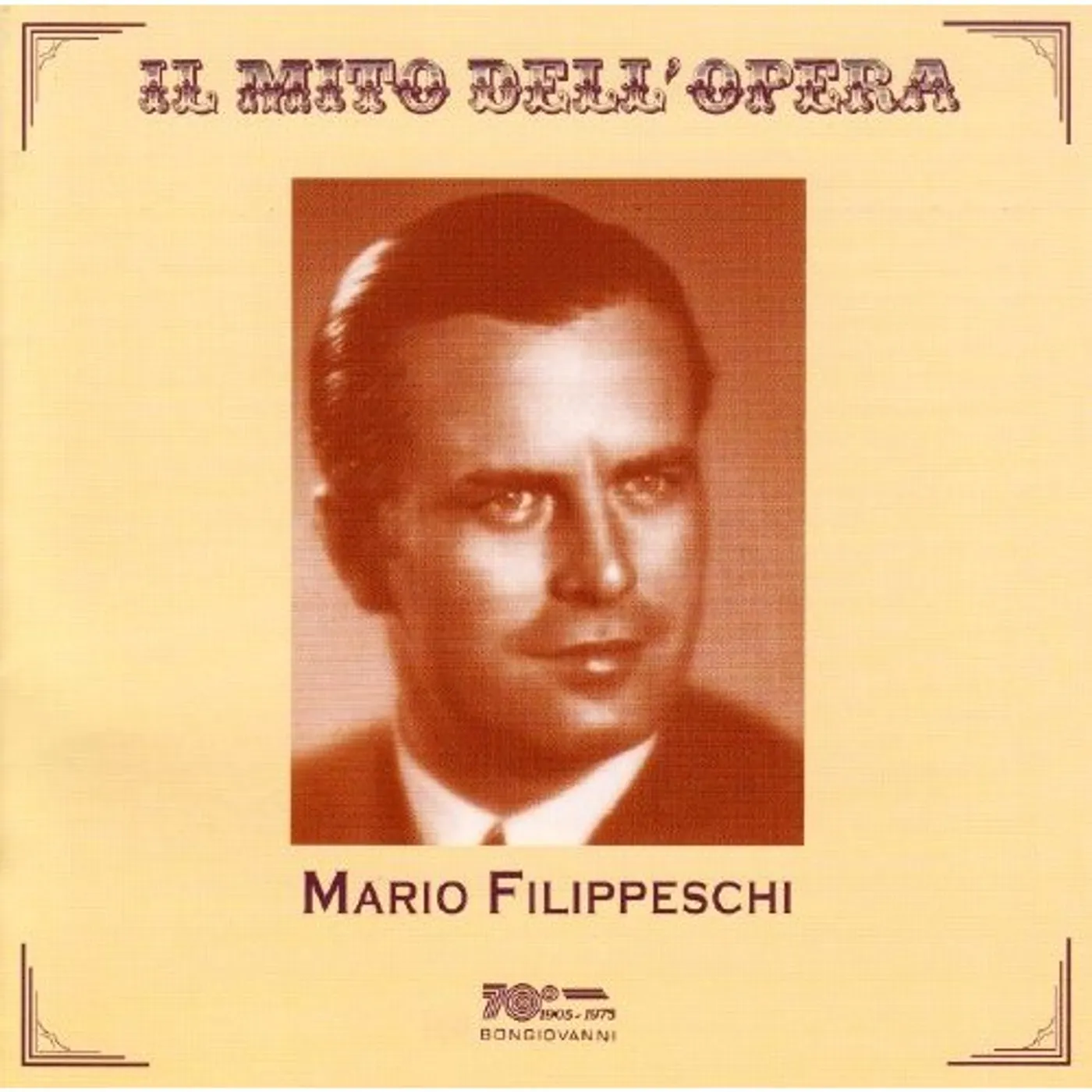 Mario Filippeschi OPERA ARIAS CD