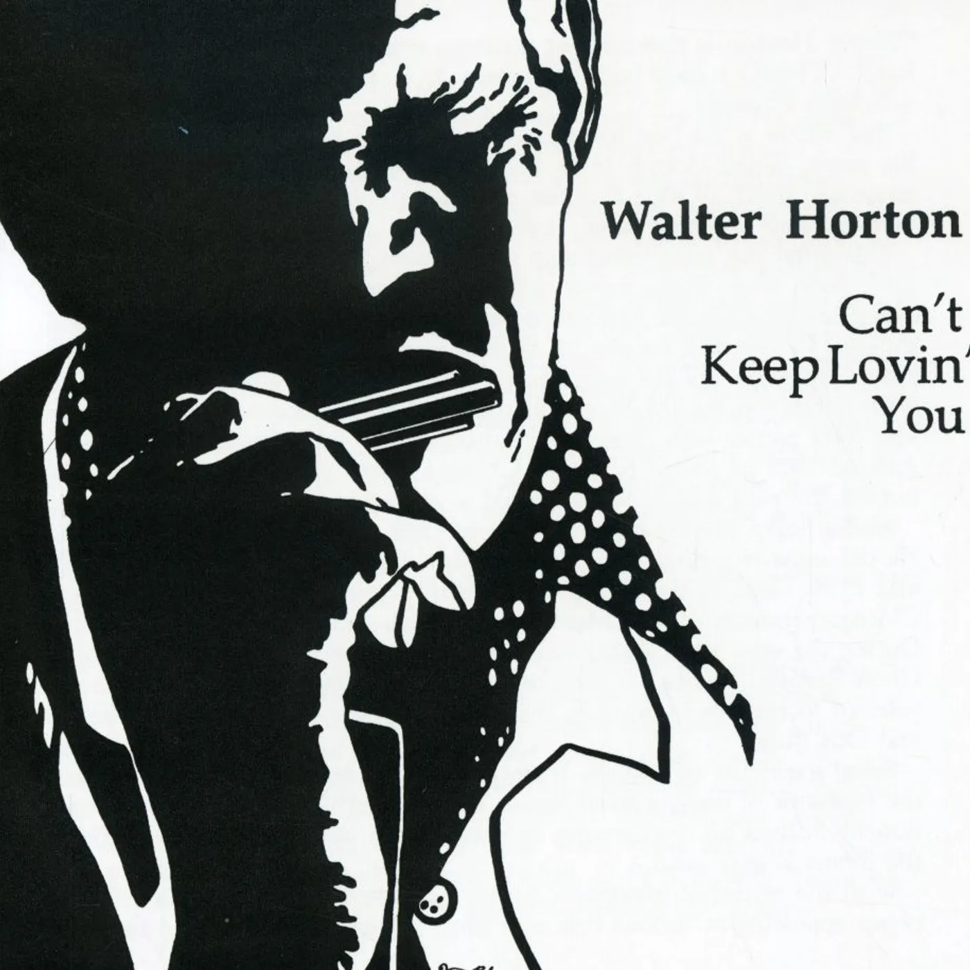 Big Walter Horton CAN'T KEEP LOVIN YOU CD