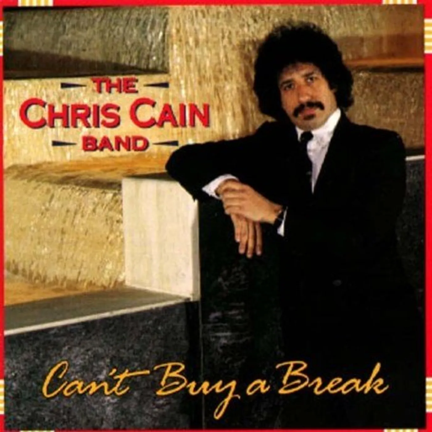 Chris Cain CAN'T BUY A BREAK CD