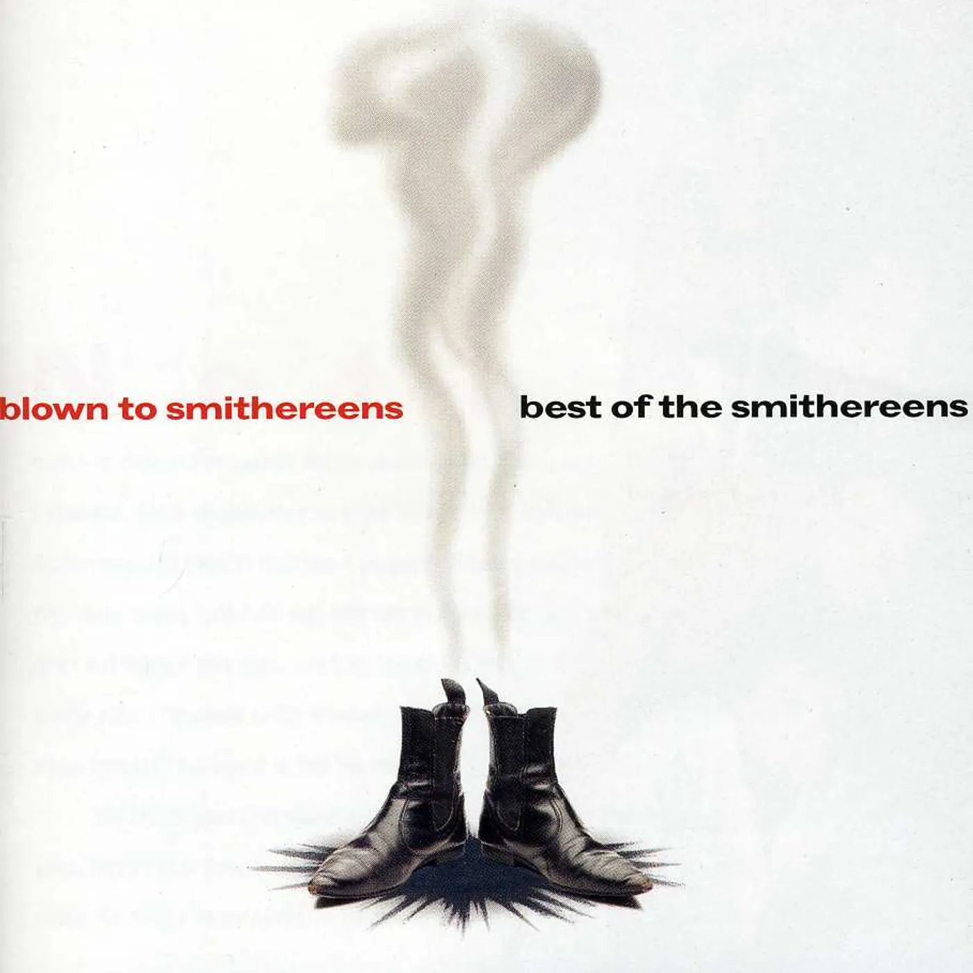 BLOWN TO SMITHEREENS: BEST OF CD