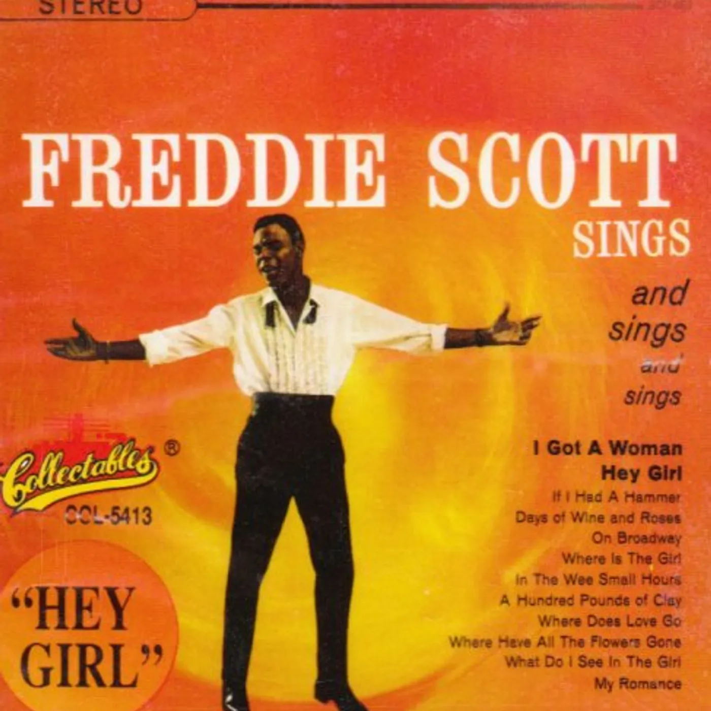 Freddie Scott HEY GIRL: SINGS SINGS & SINGS CD