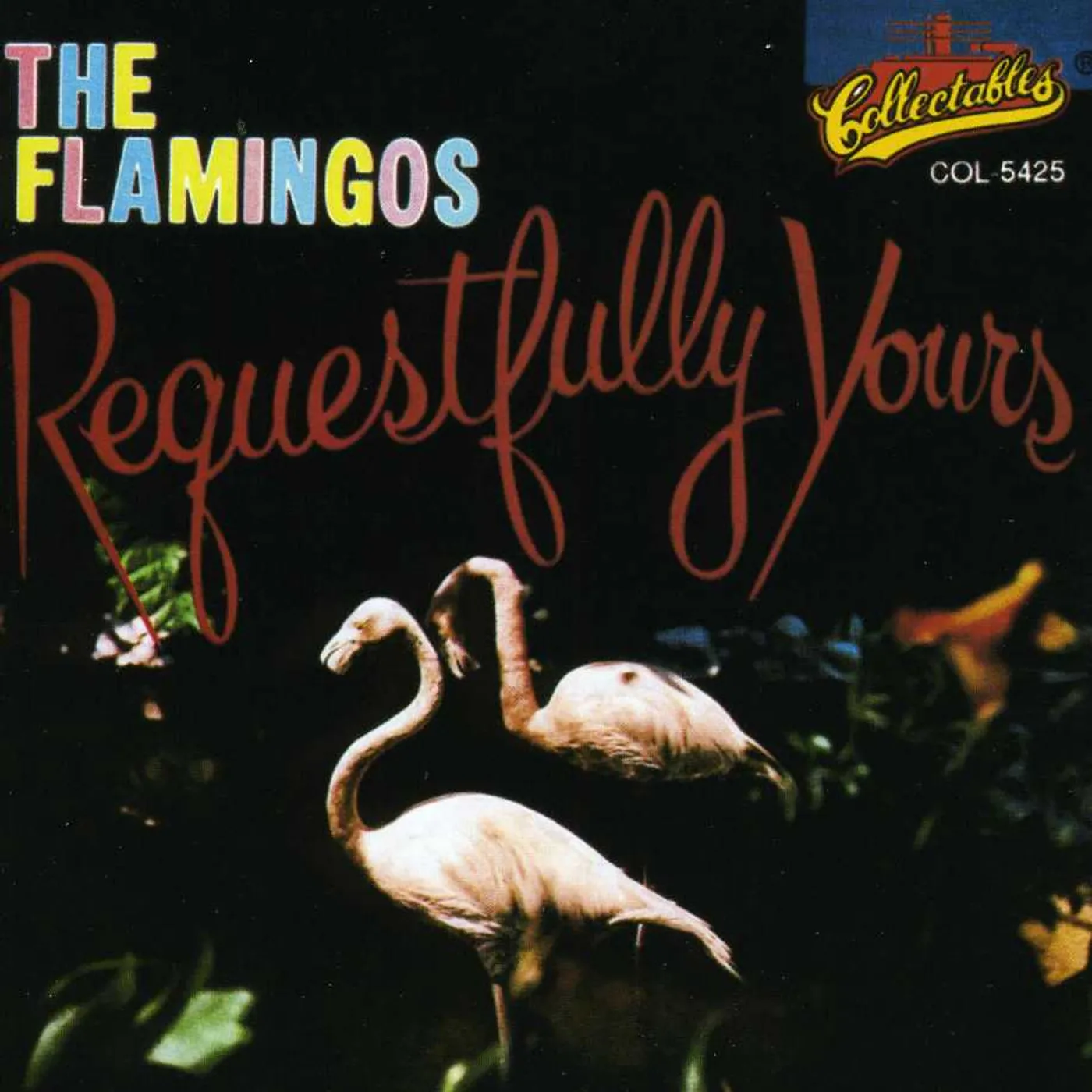 The Flamingos REQUESTFULLY YOURS CD