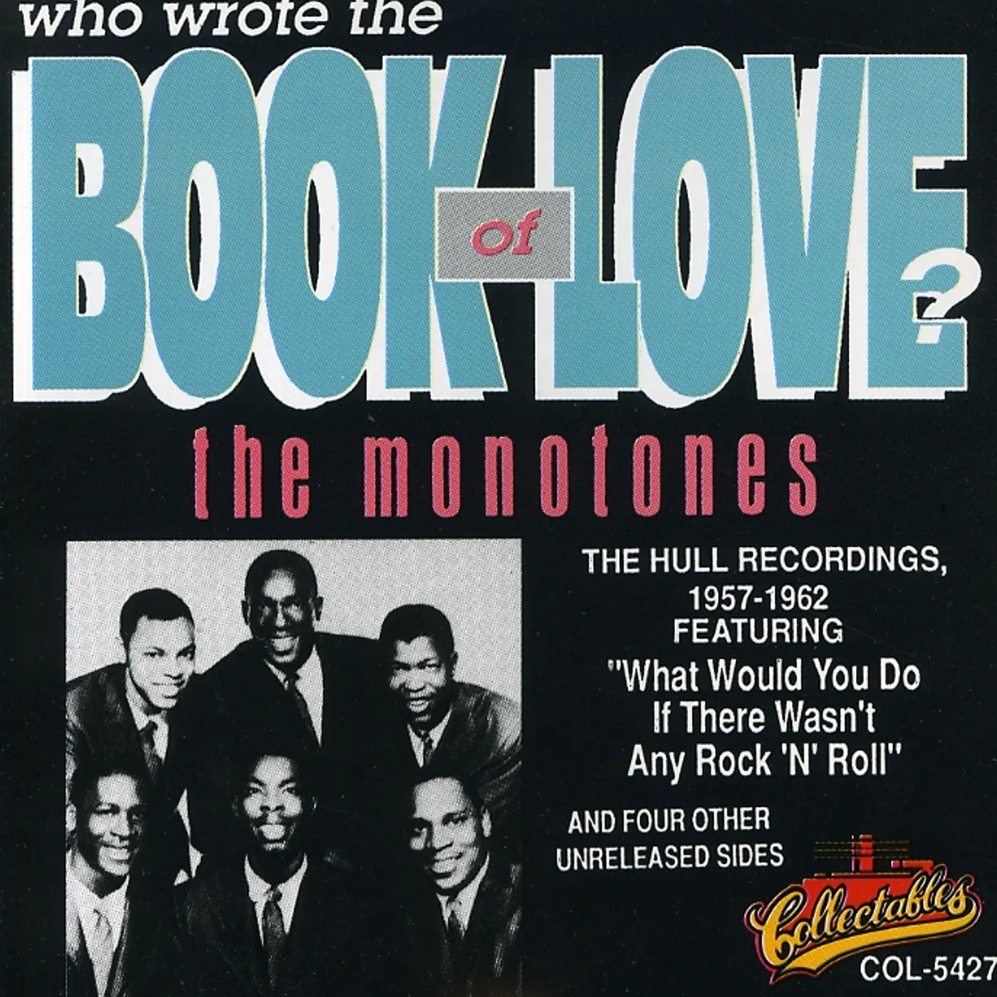 The Monotones WHO WROTE THE BOOK OF LOVE CD