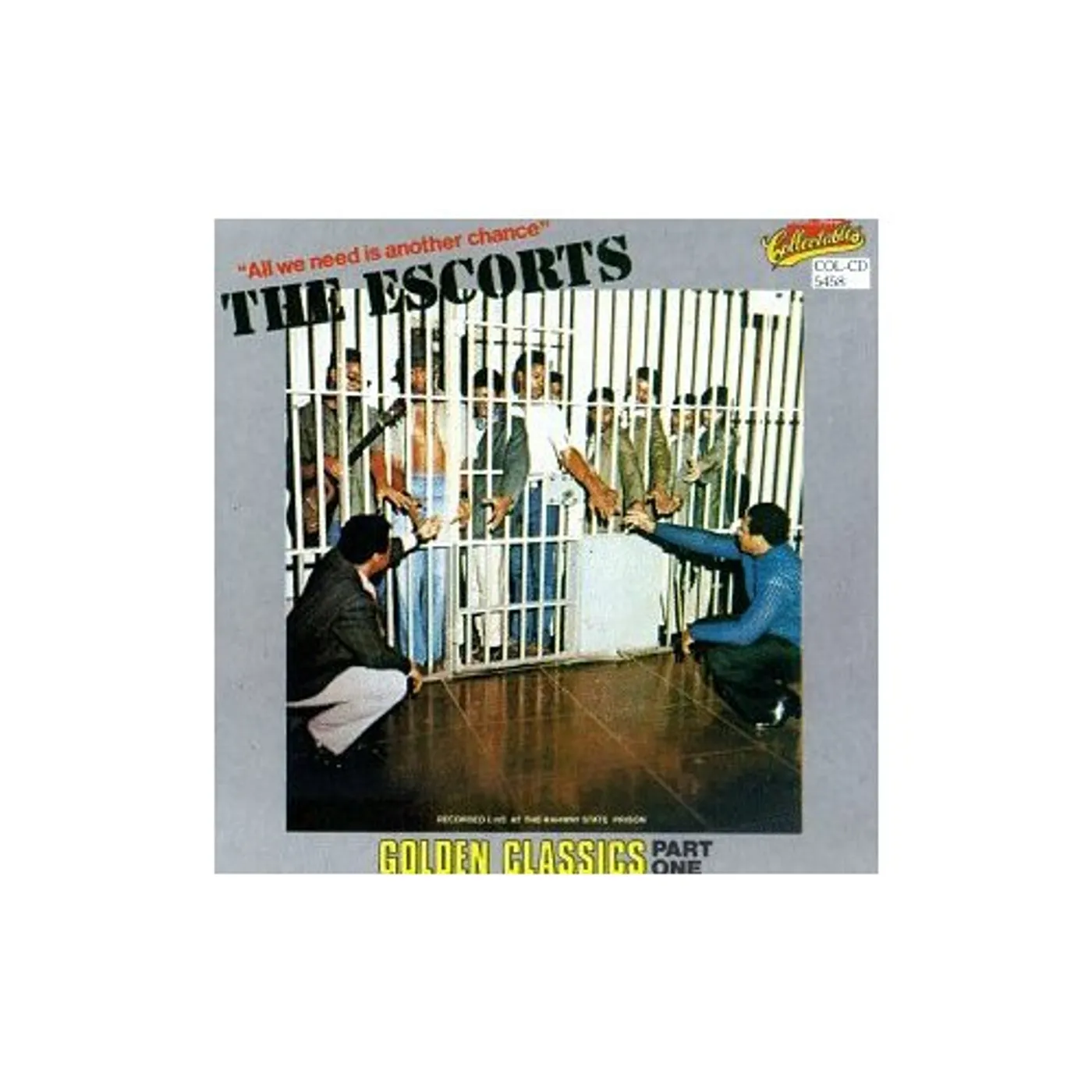 The Escorts ALL WE NEED IS ANOTHER CHANCE 1: GOLDEN CLASSICS CD