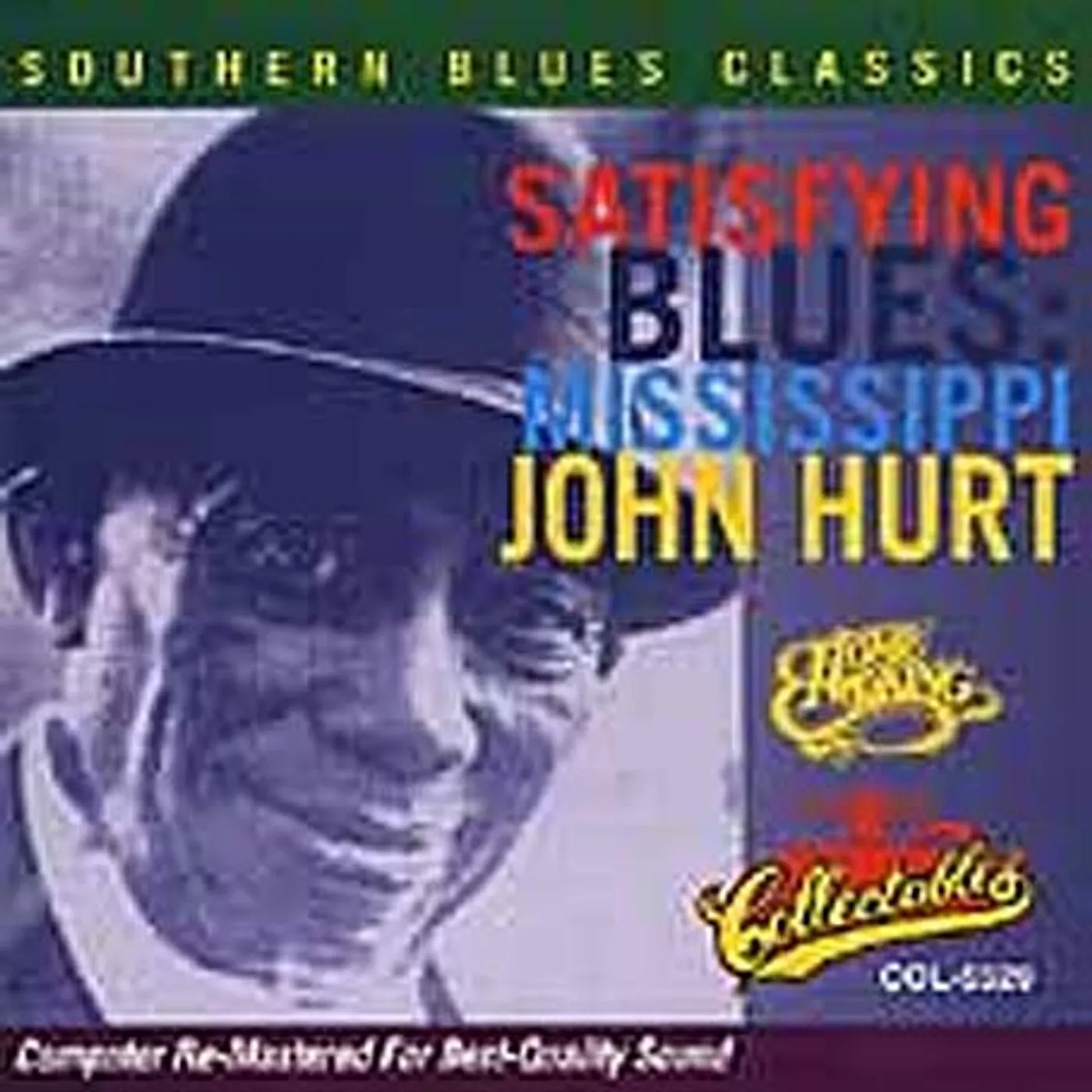 Mississippi John Hurt SATISFYING BLUES CD