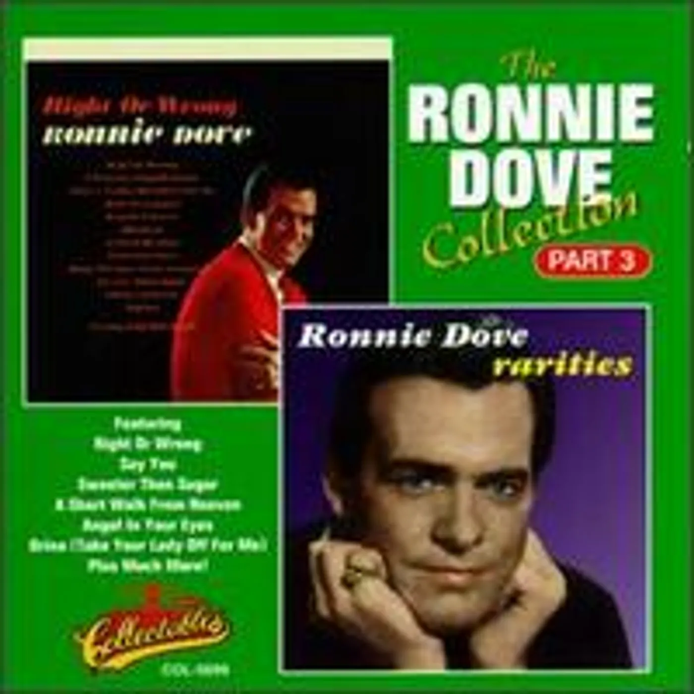 Ronnie Dove COLLECTION 3: RIGHT OR WRONG / RARITIES CD