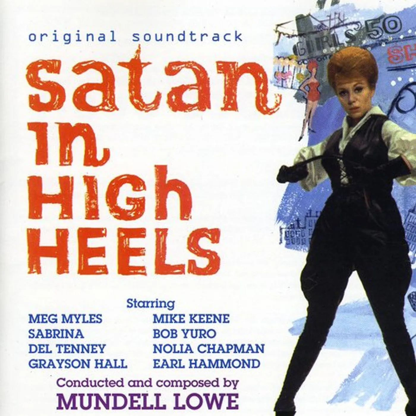 Mundell Lowe SATIN IN HIGH HEELS - Original Soundtrack CD