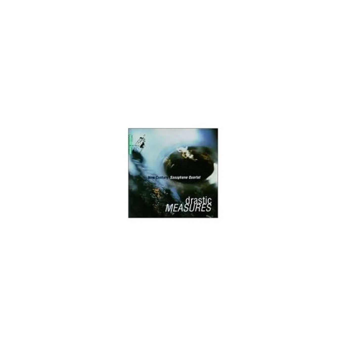 New Century Saxophone Quartet DRASTIC MEASURES CD