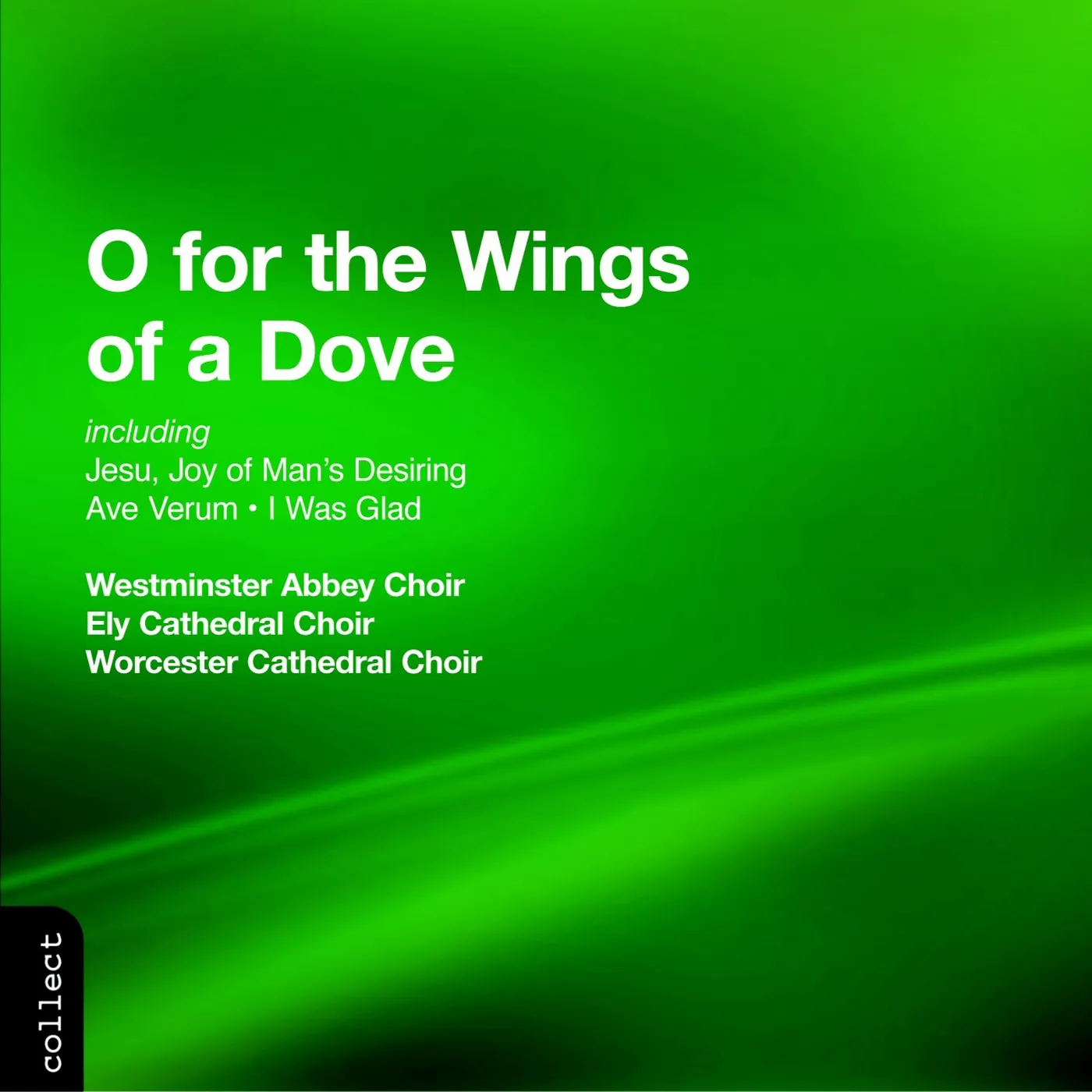 Westminster Abbey Choir O FOR THE WINGS OF A DOVE CD