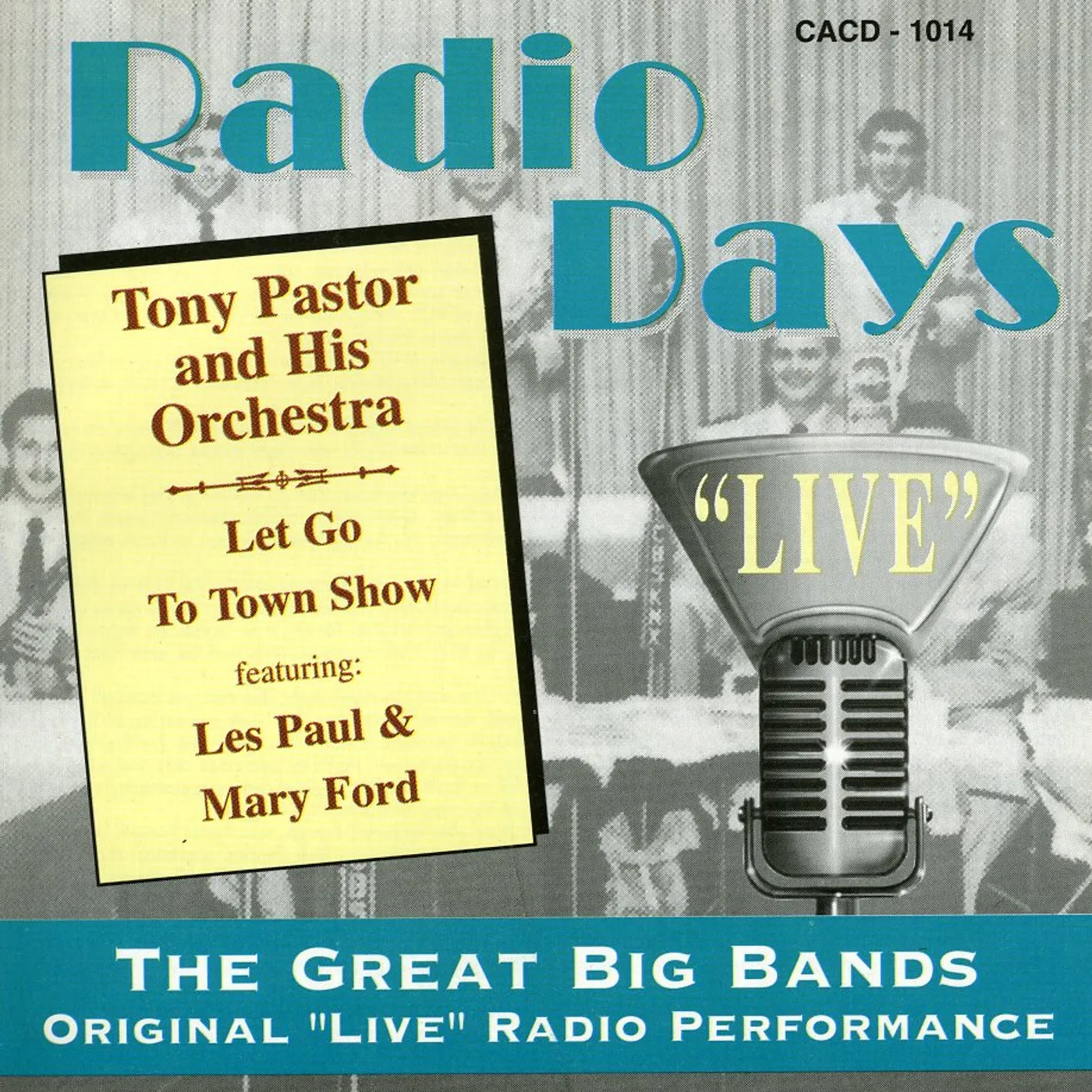 Tony Pastor FEATURING LES PAUL & MARY FORD CD