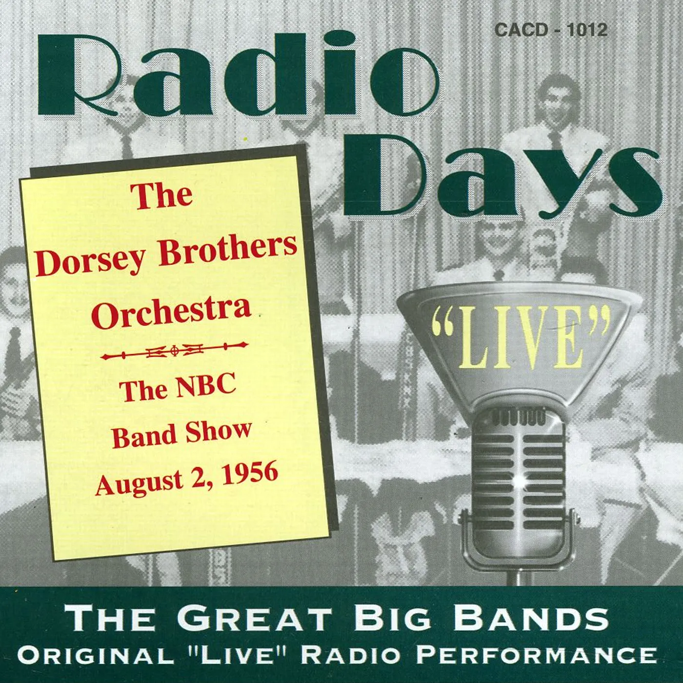 The Dorsey Brothers NBC BAND STAND 8/2/58 CD