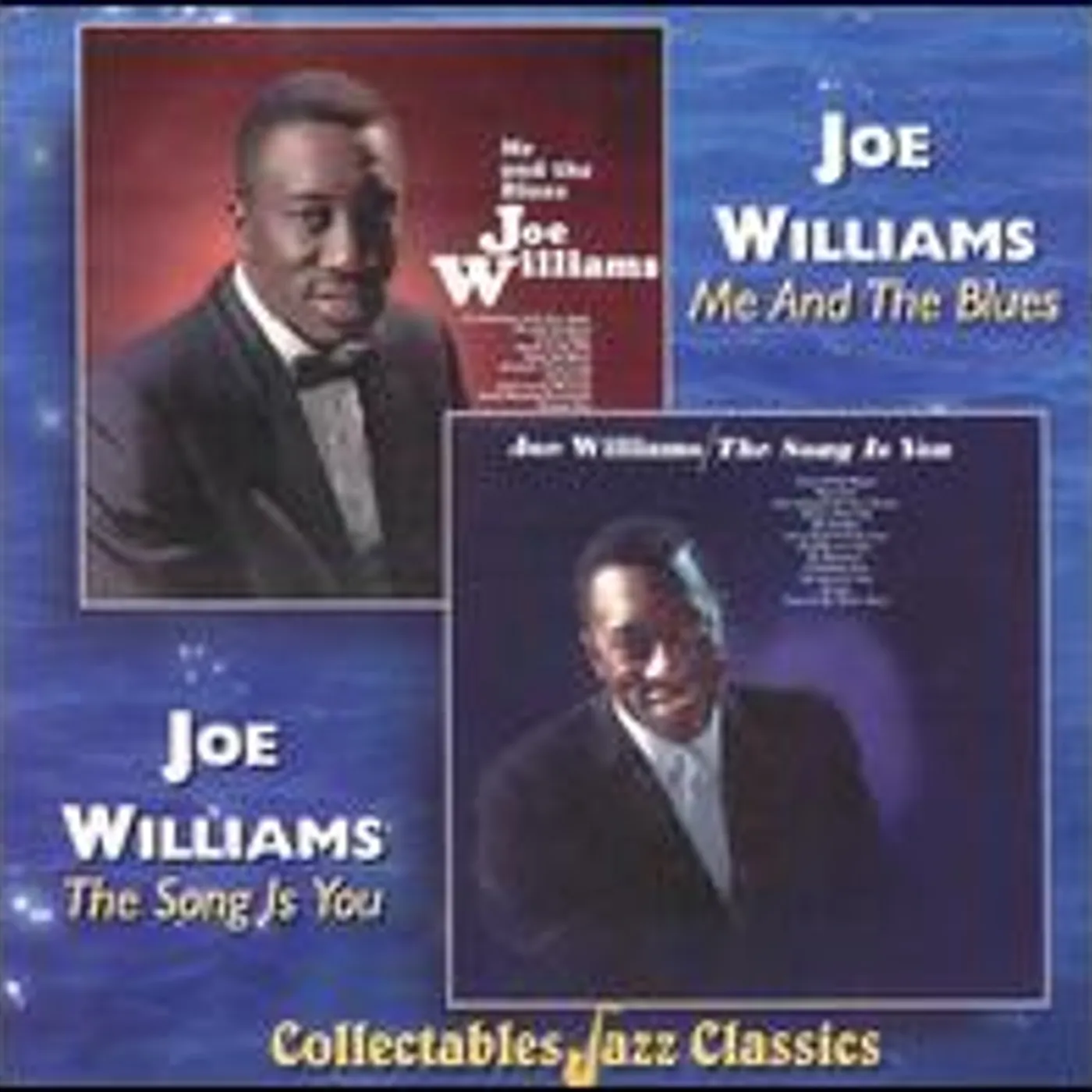 Joe Williams ME & THE BLUES / SONG IS FOR YOU CD