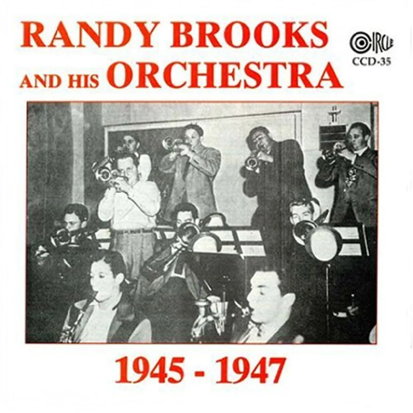 Randy Brooks & HIS ORCHESTRA 1945-47 CD