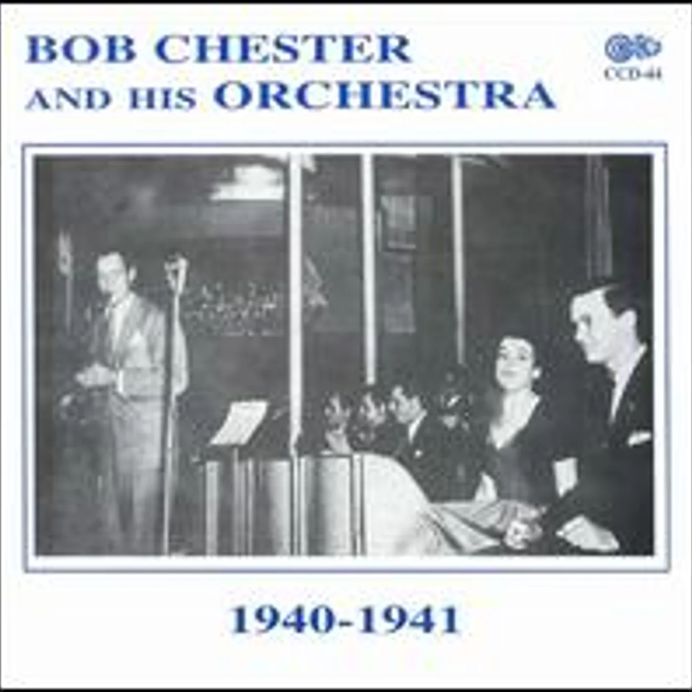 Bob Chester 1940-1941 CD