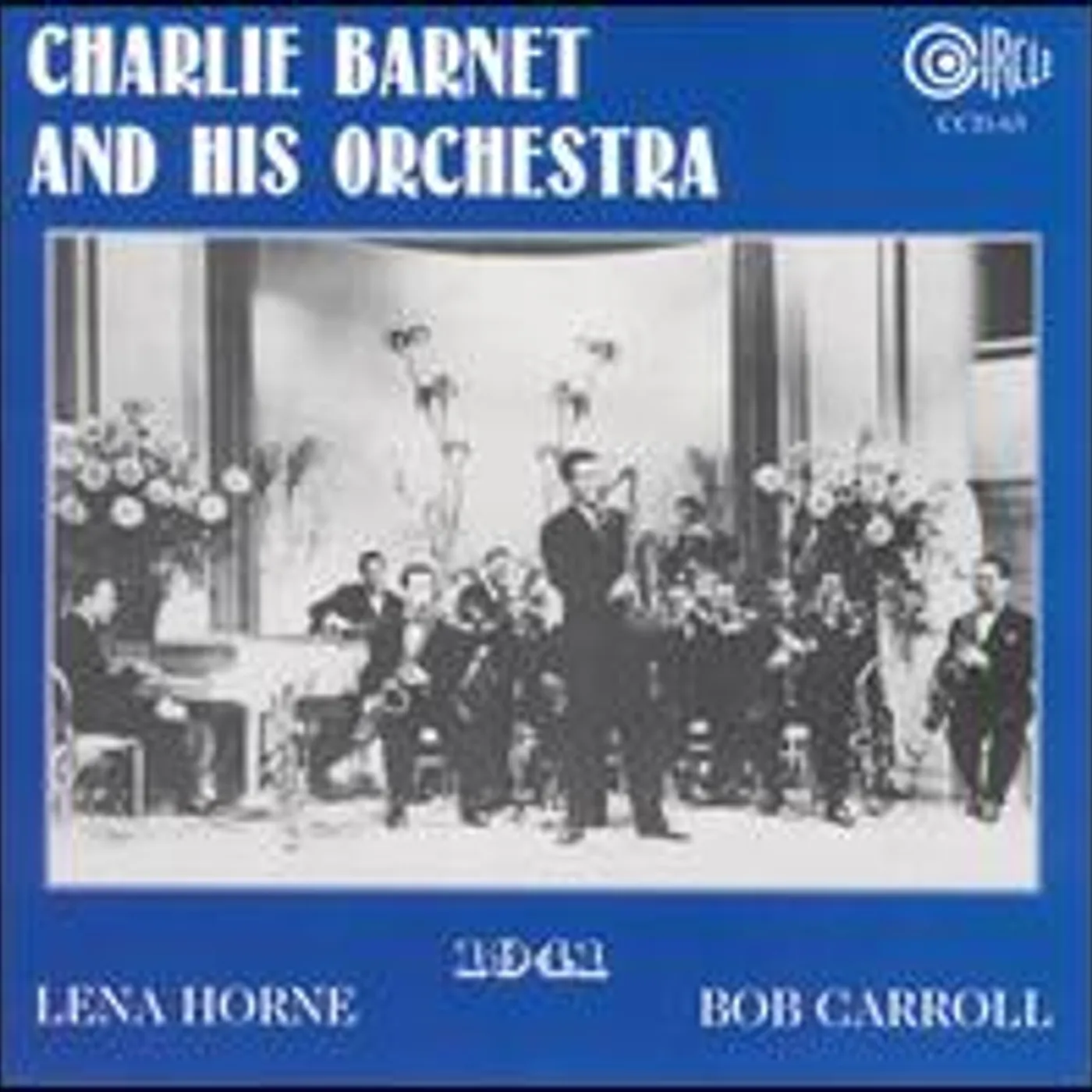 Charlie Barnet 1941 CD