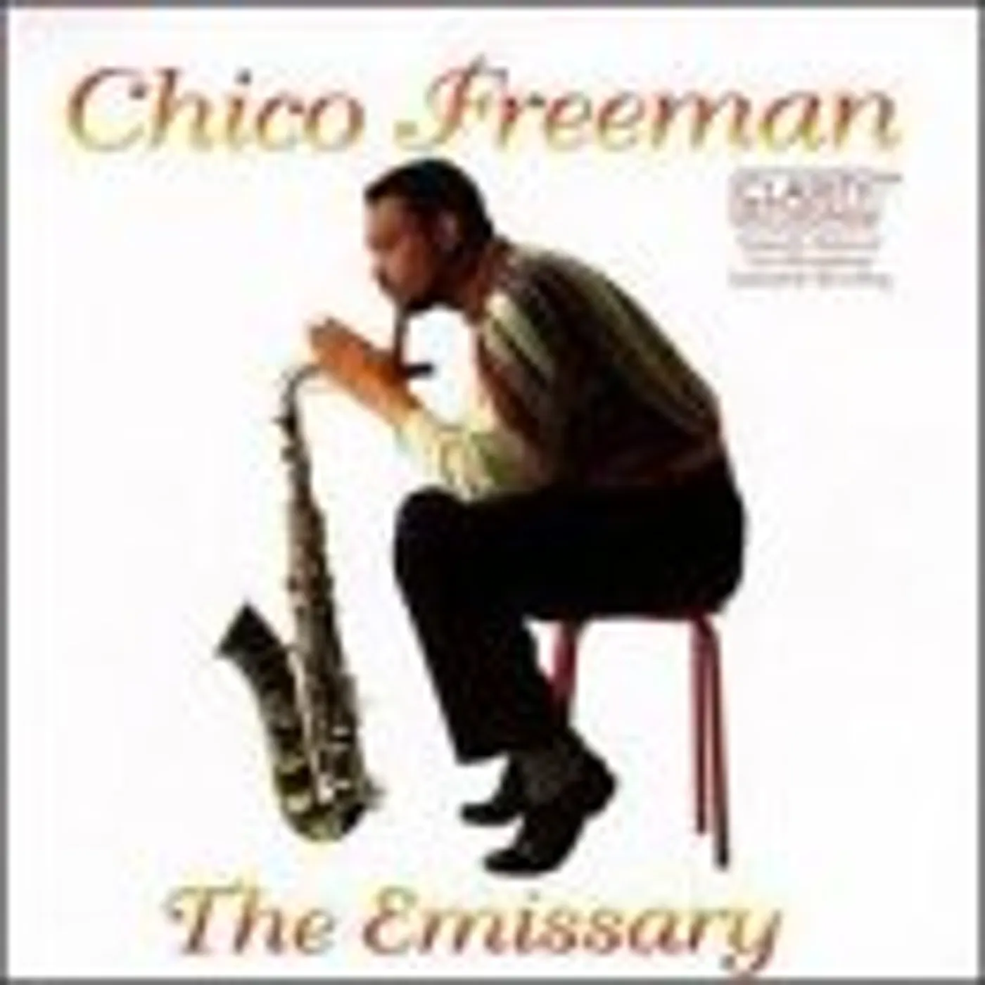Chico Freeman EMISSARY CD