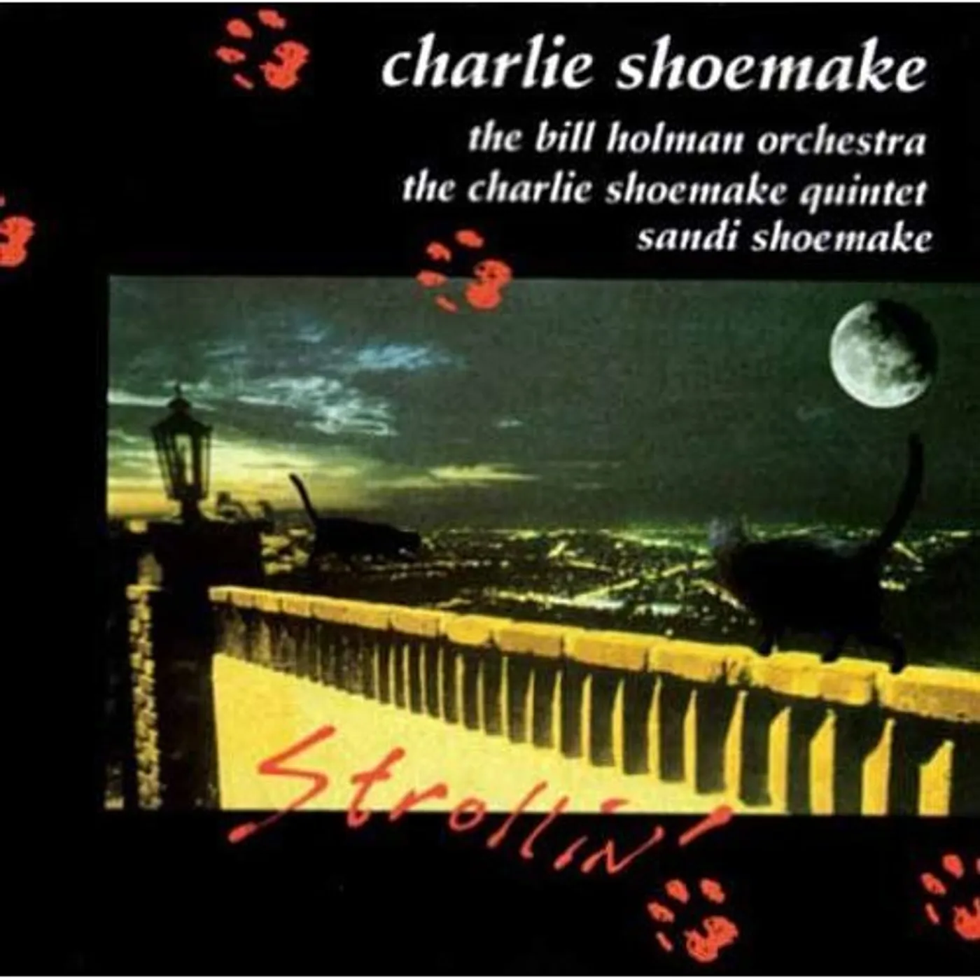 Charlie Shoemake STROLLIN CD