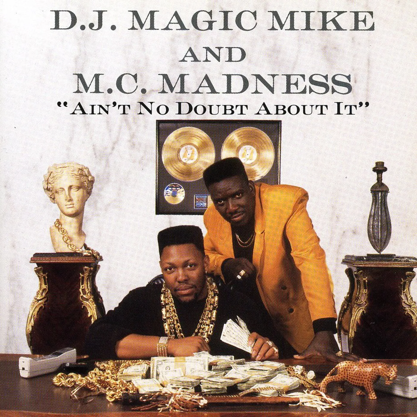 DJ Magic Mike AIN'T NO DOUBT ABOUT IT CD