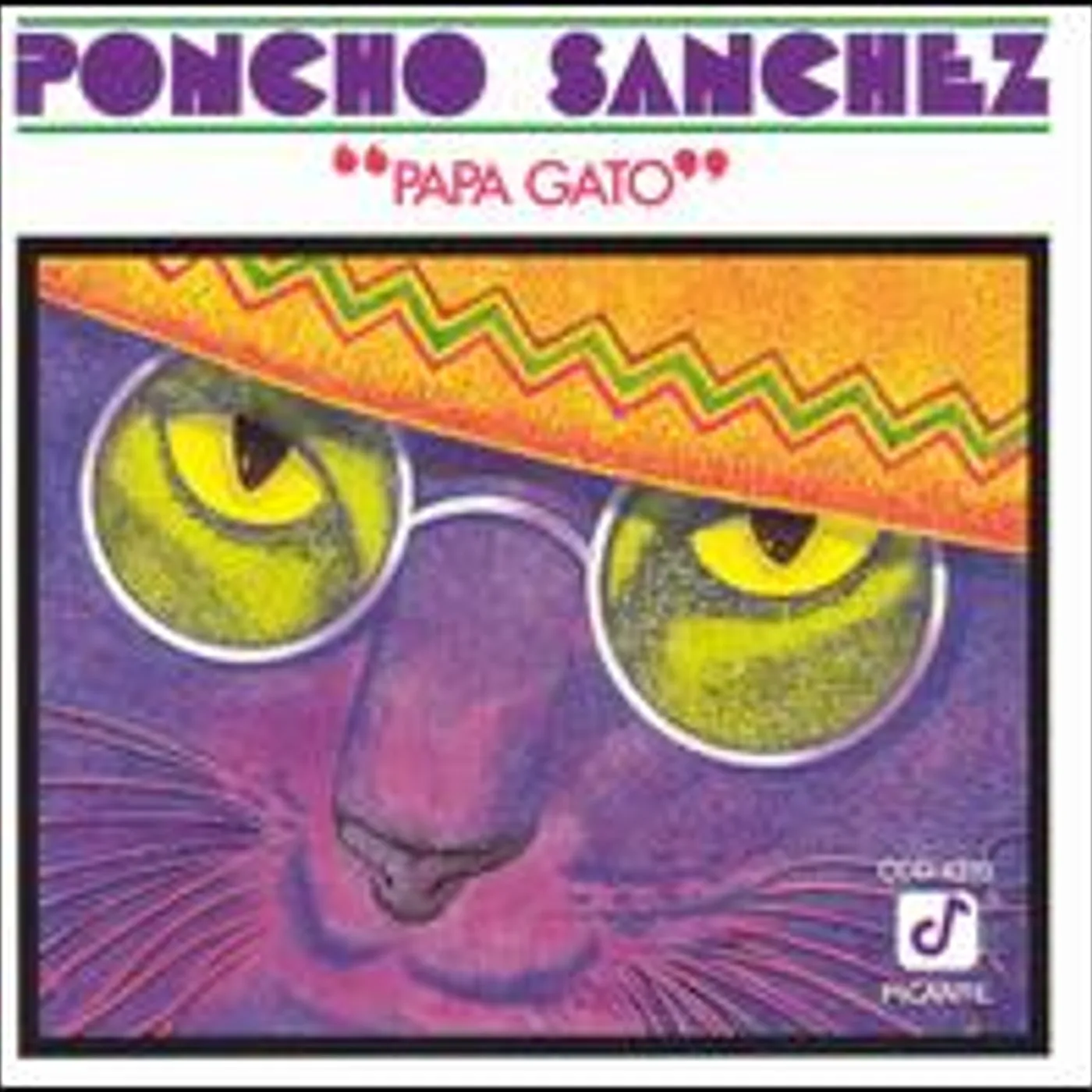 Poncho Sanchez PAPA GATO CD